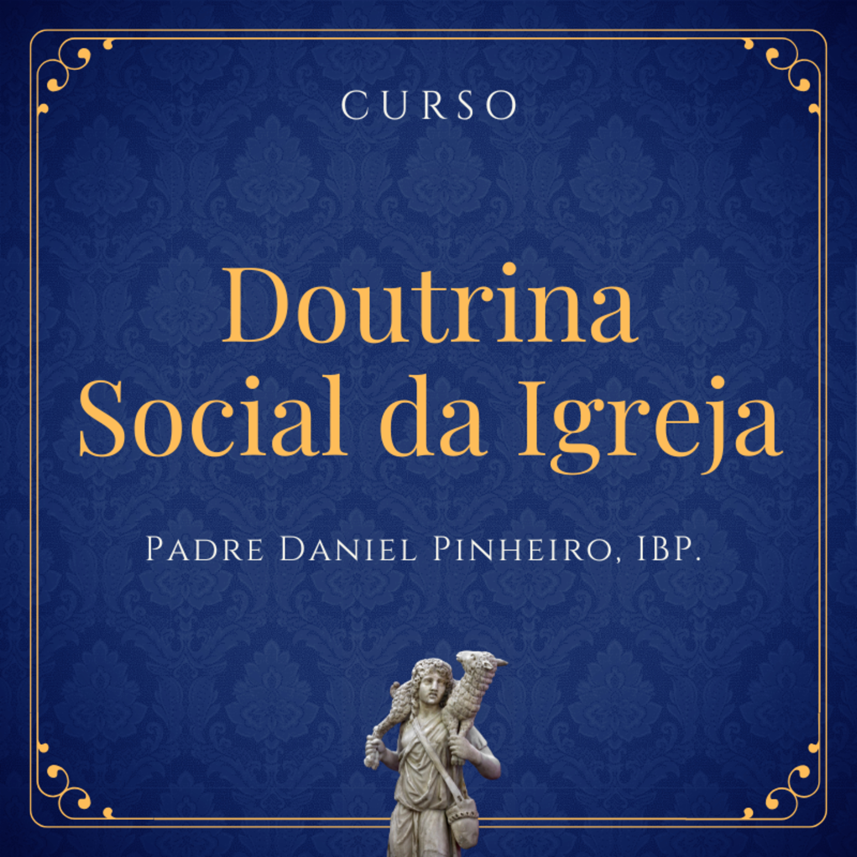Doutrina Social da Igreja 3/5: Sobre a constituição cristã dos Estados pt.2 episode artwork