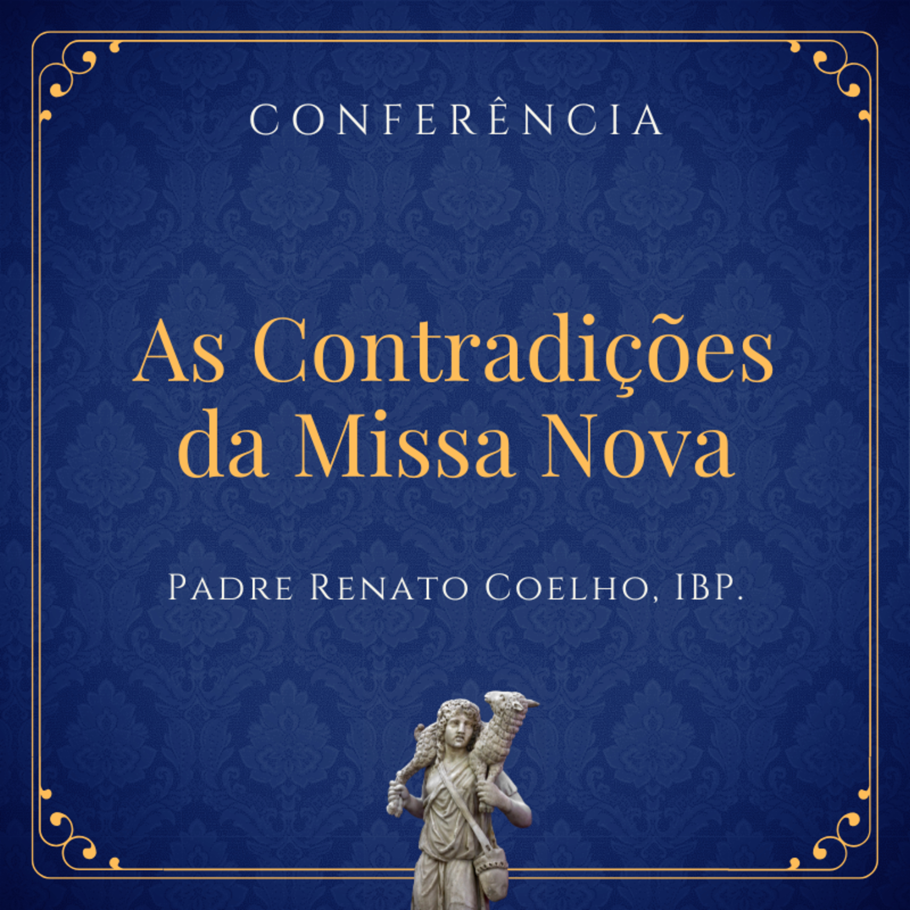 As Contradições da Missa Nova episode artwork