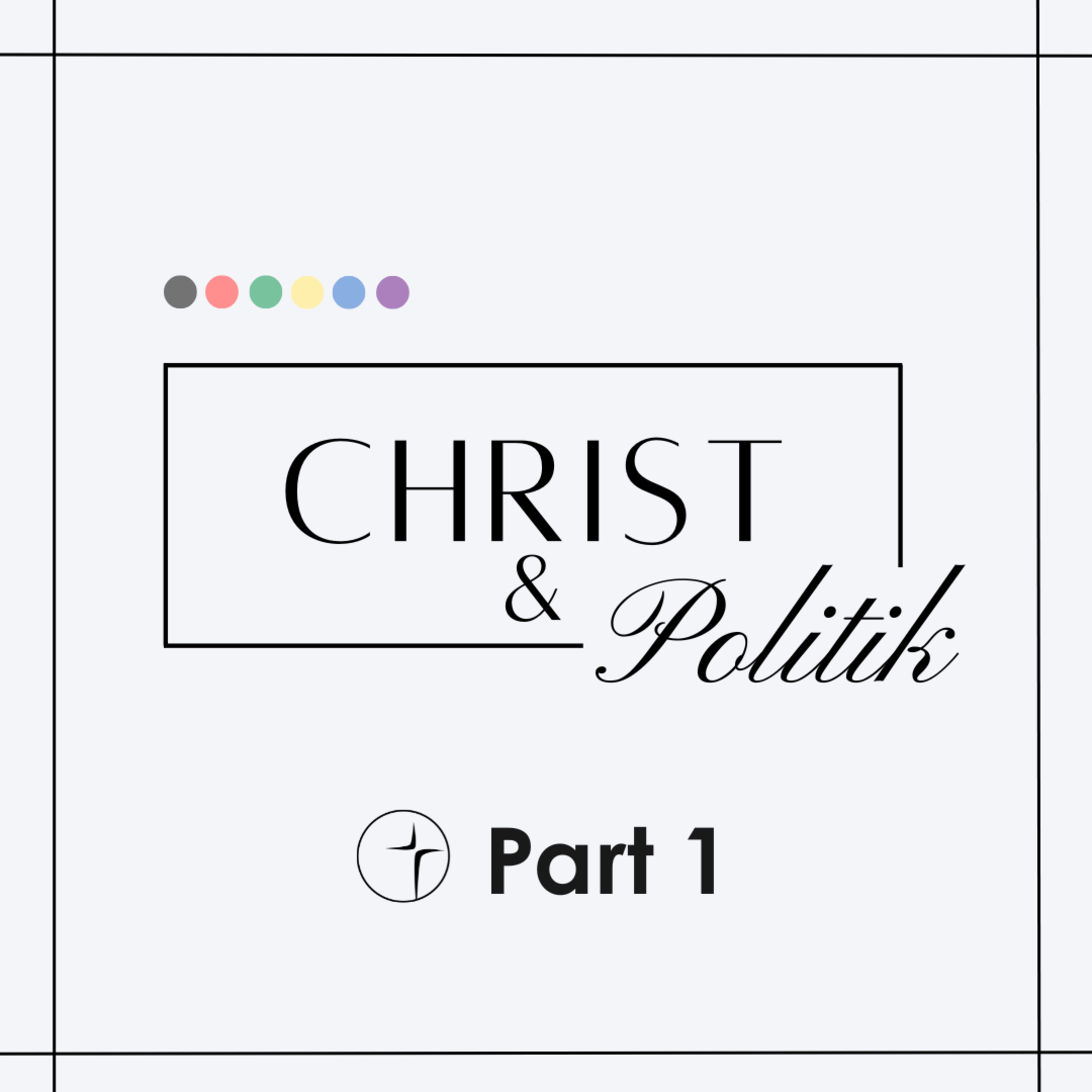 Christ und Politik - Die Rolle der Kirche in der Gesellschaft 1 - Gott, die Kirche und die Regierung | Prediger: Viktor Fröse