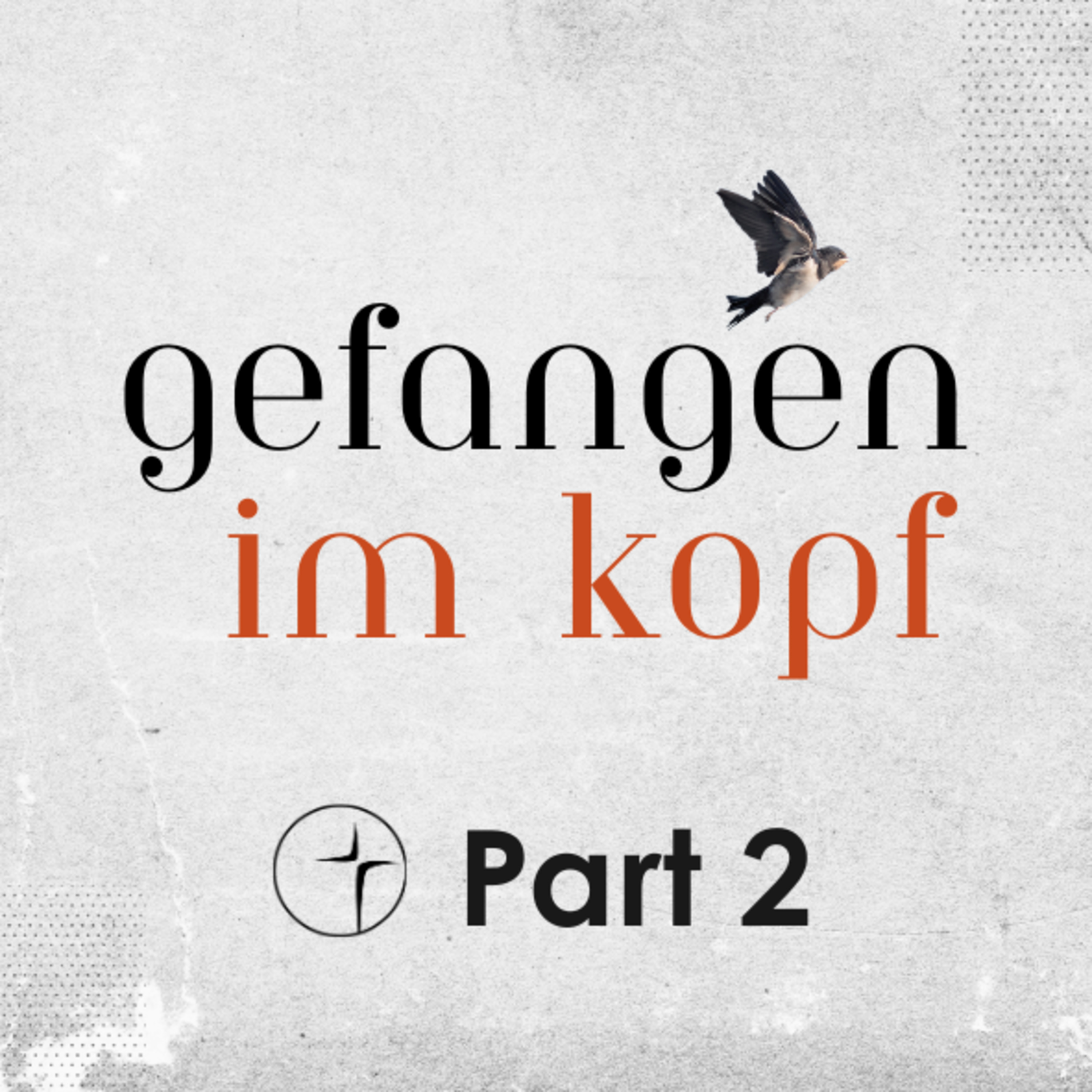 Gefangen im Kopf 2 - Sorgen abwerfen | Prediger: Samuel Krieger