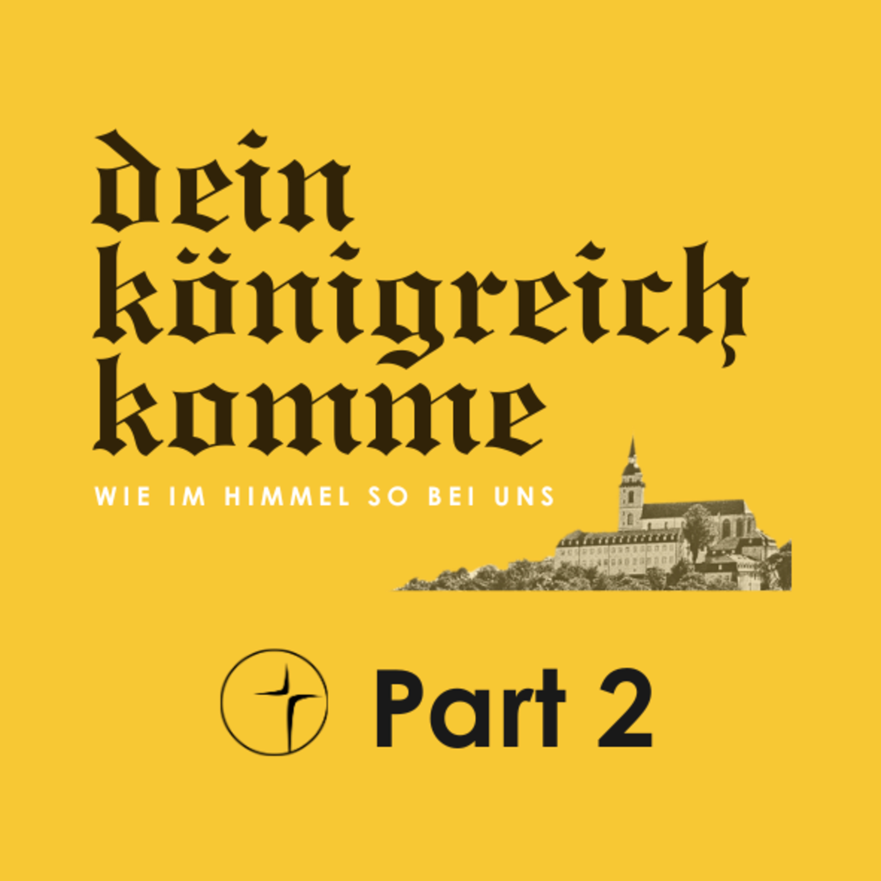 Dein Königreich komme 2 - Der König im Herzen | Prediger: Gerhard Schmidt