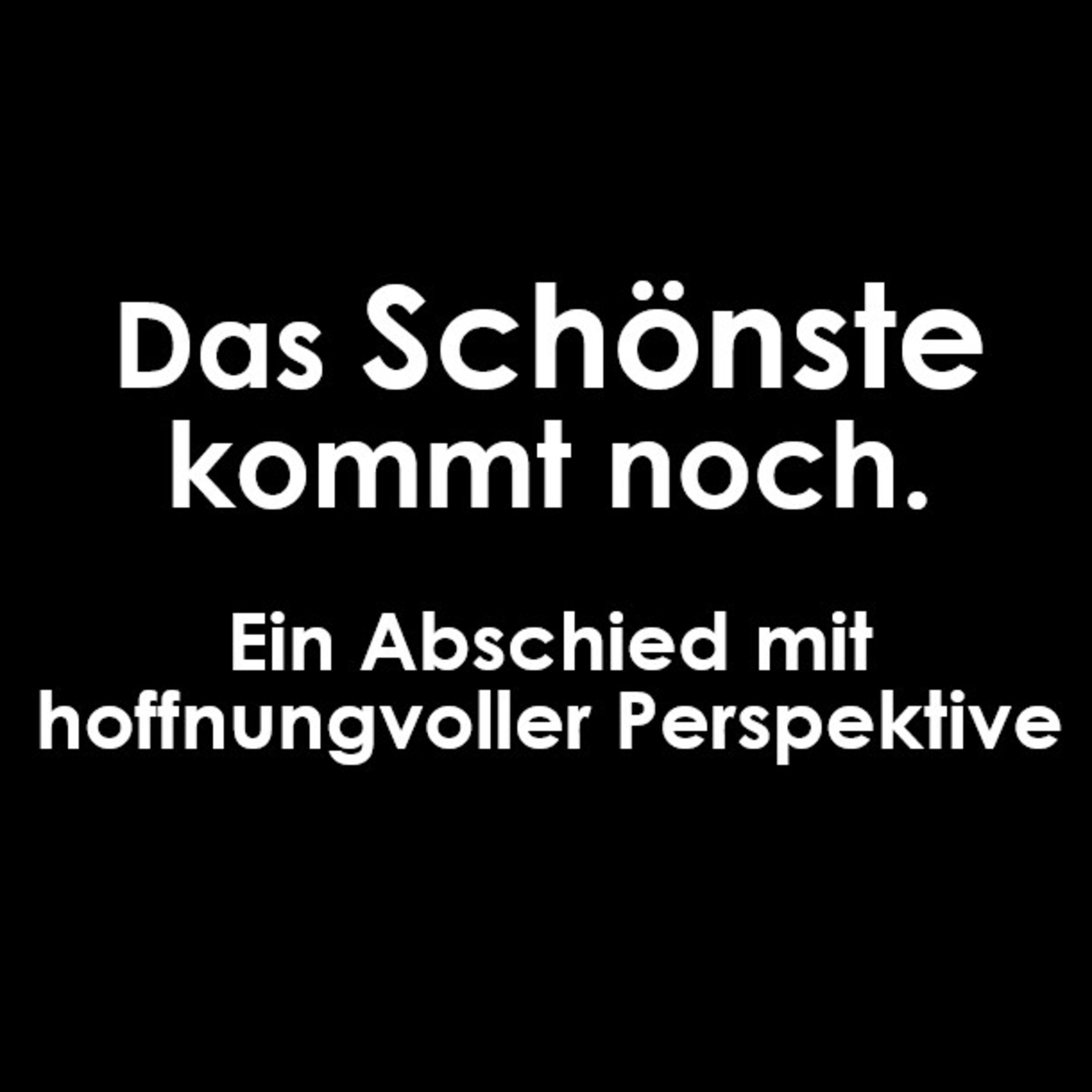 Das Schönste kommt noch | Gerhard Schmidt