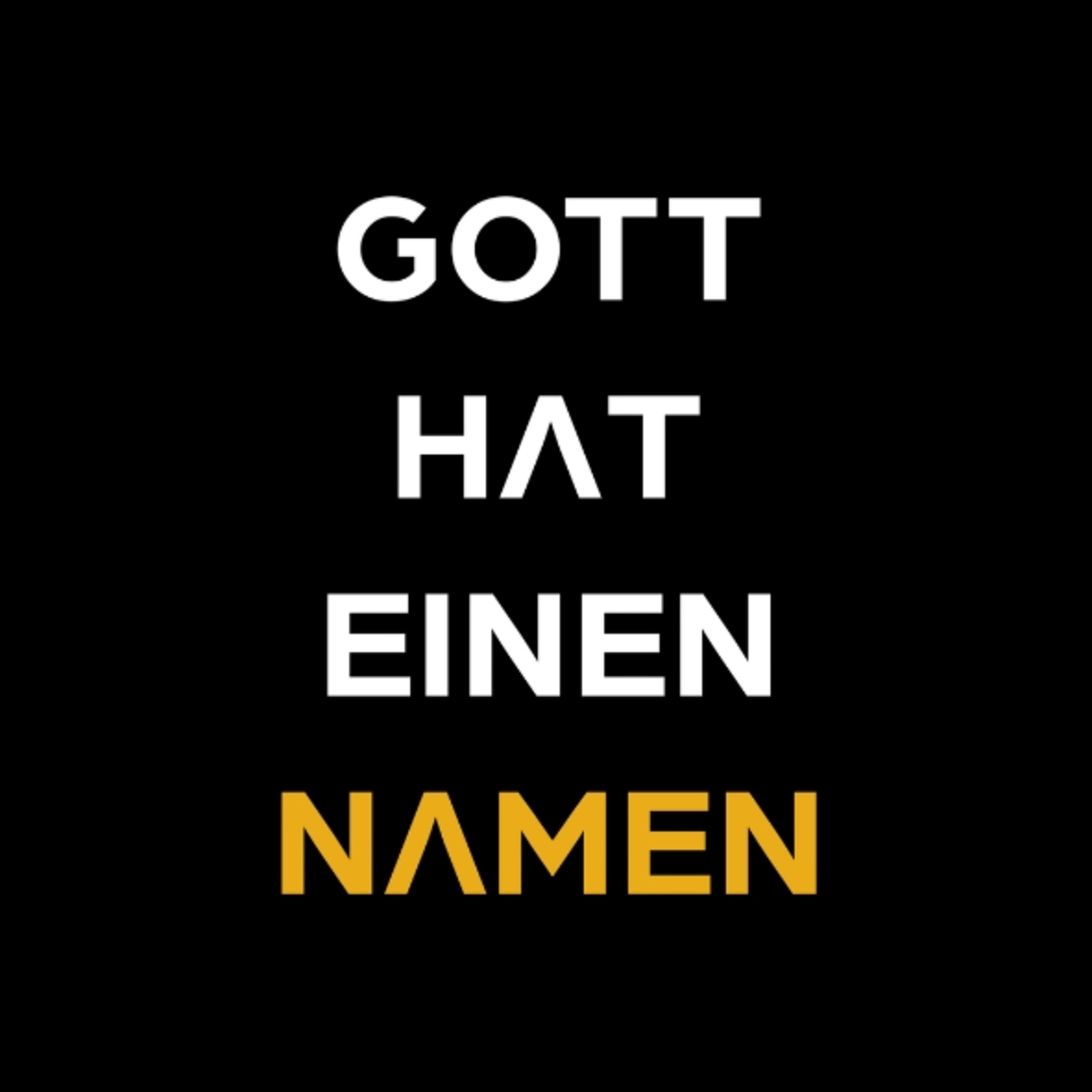  Ein Name, der alles offenbart | Gott hat einen Namen | Eugen Koroch