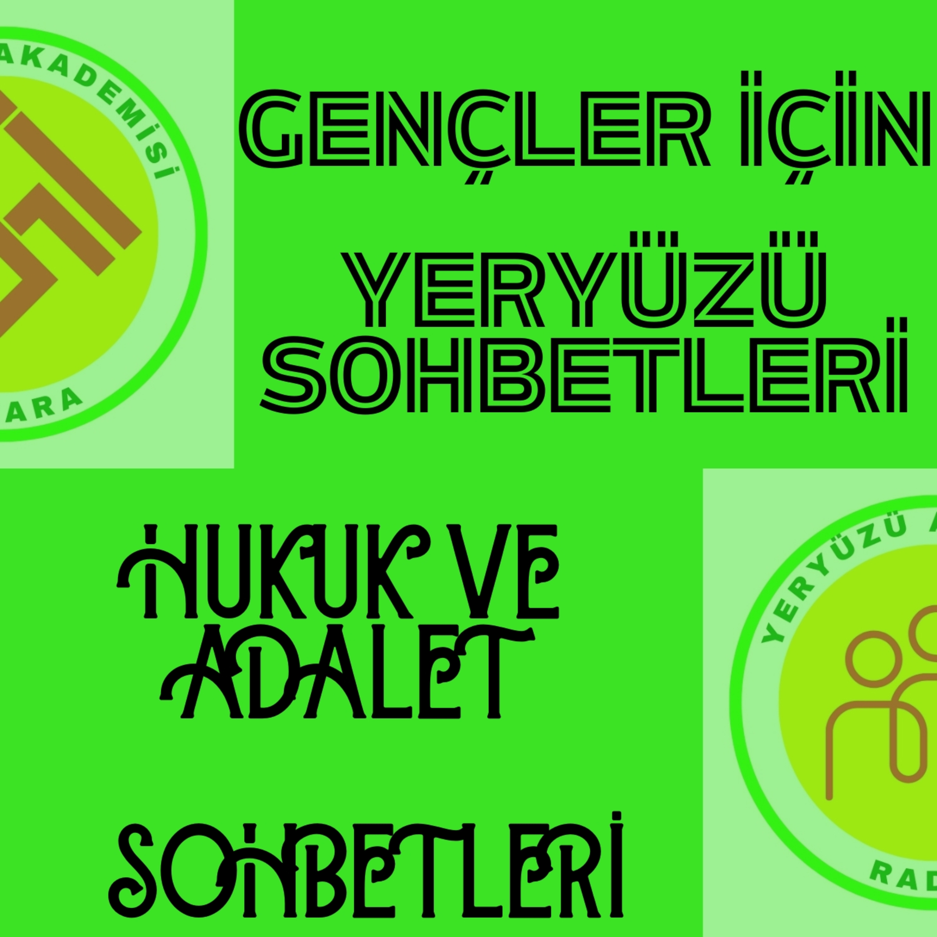 Hukukun Temelleri ve Geleceği episode artwork