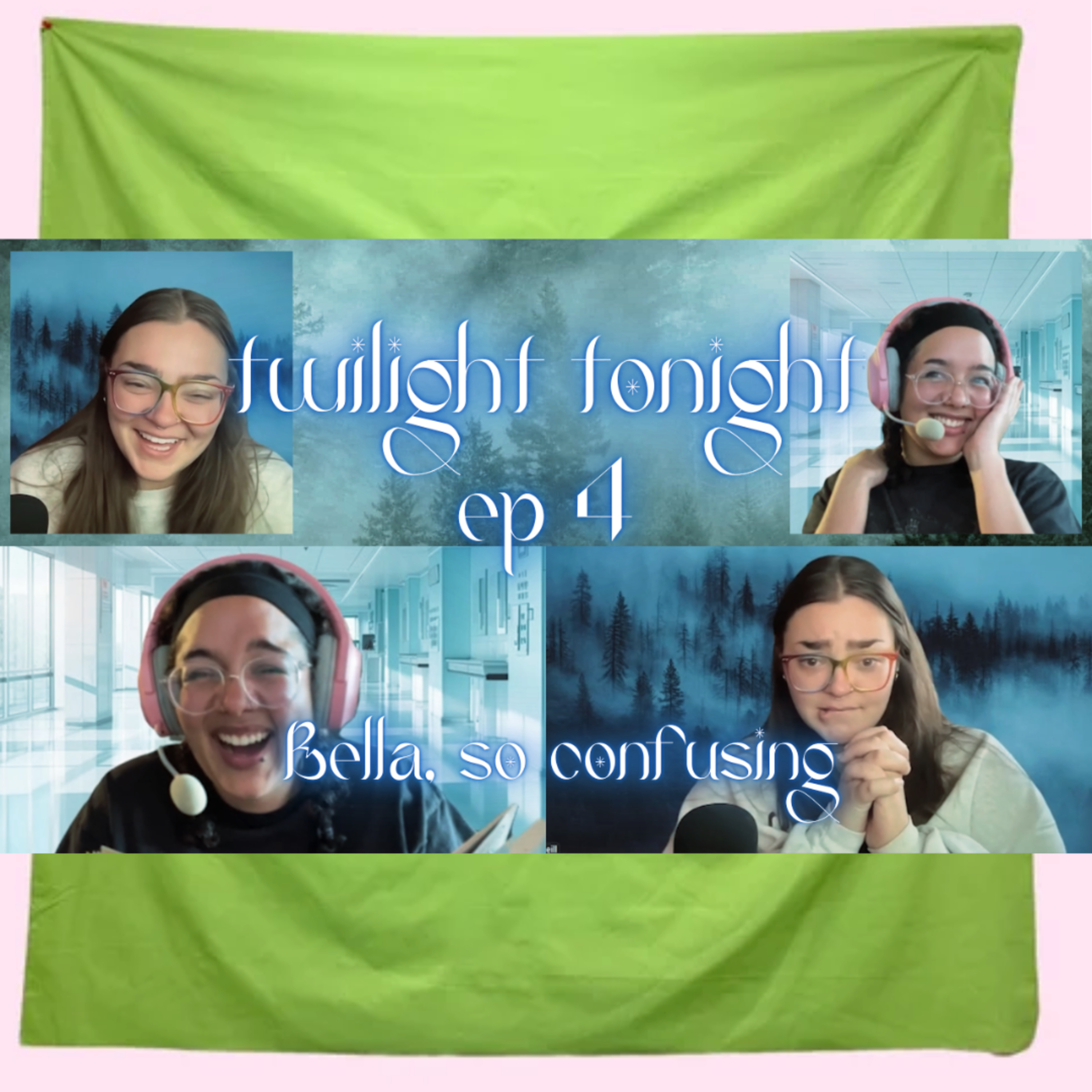 Episode 4: Bella, So Confusing episode artwork