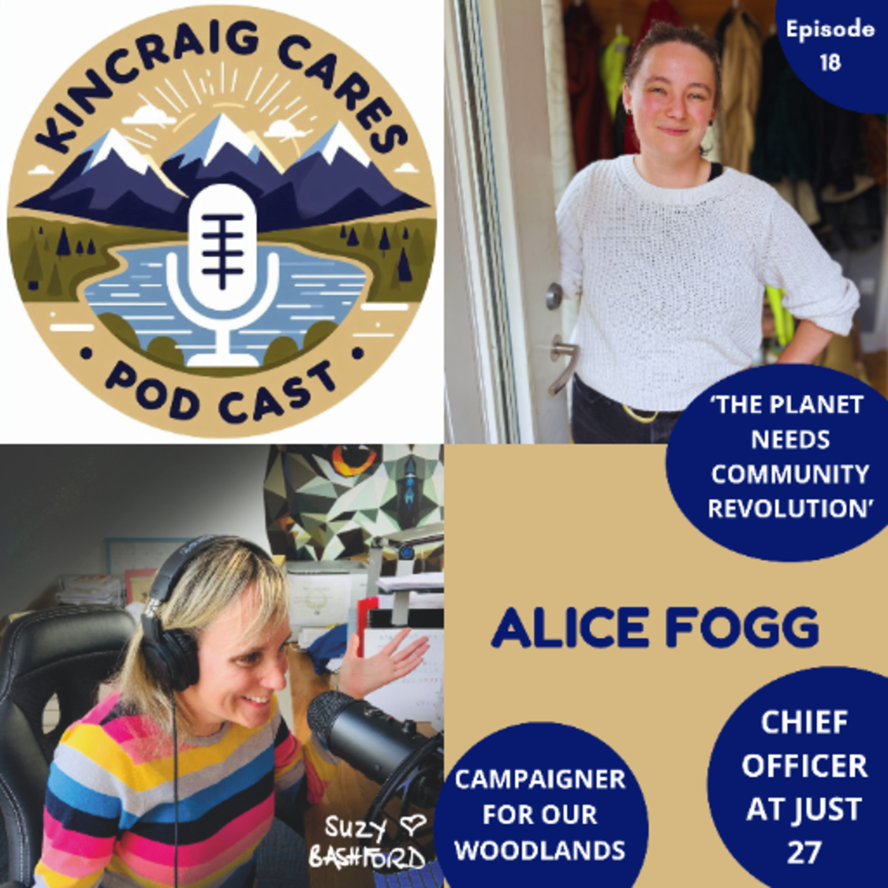 Meet 28 year old community chief Alice Fogg: why she believes solving the world's problems is best done at grassroots level, and we can all play our positive part episode artwork