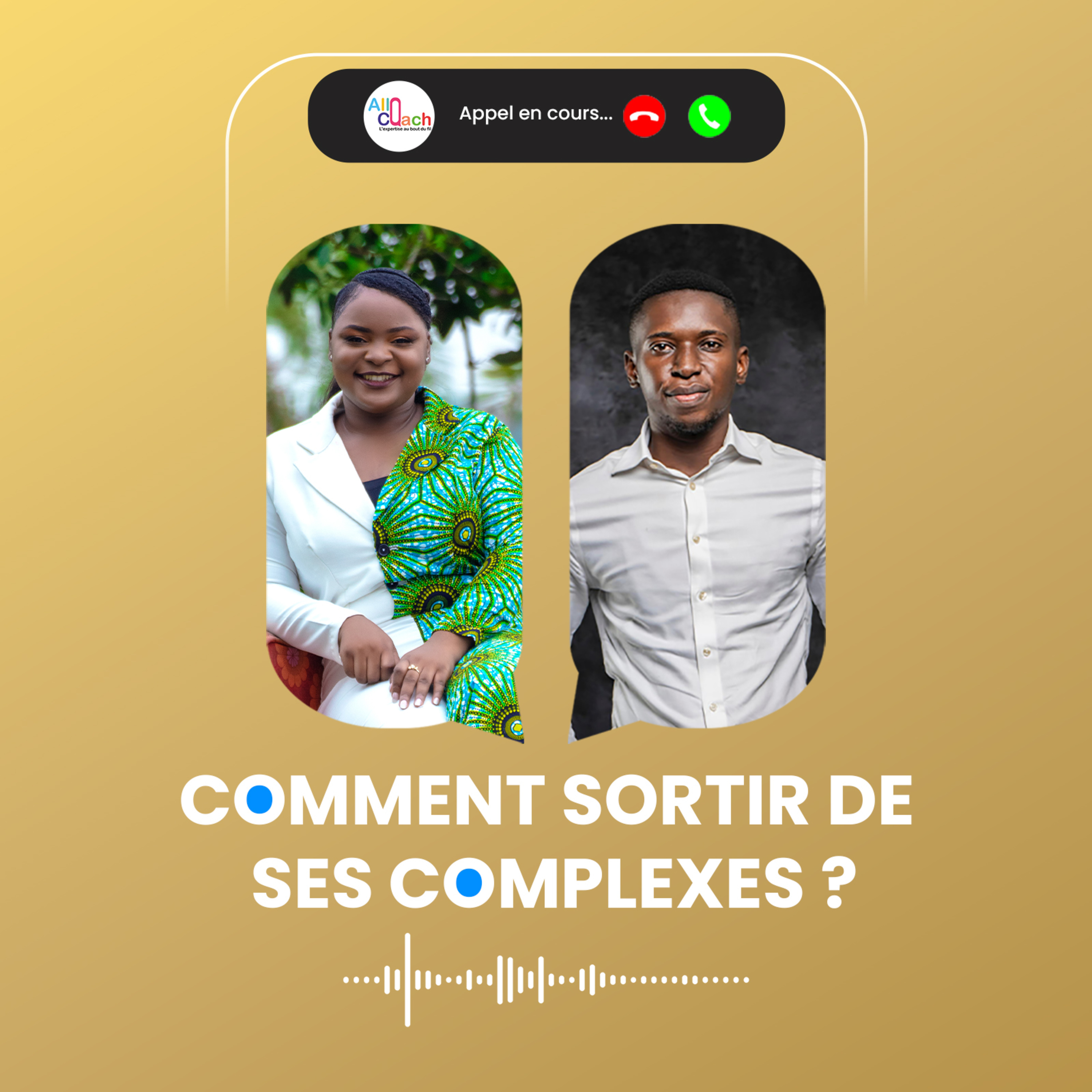 Comment sortir de ses complexes ?  episode artwork