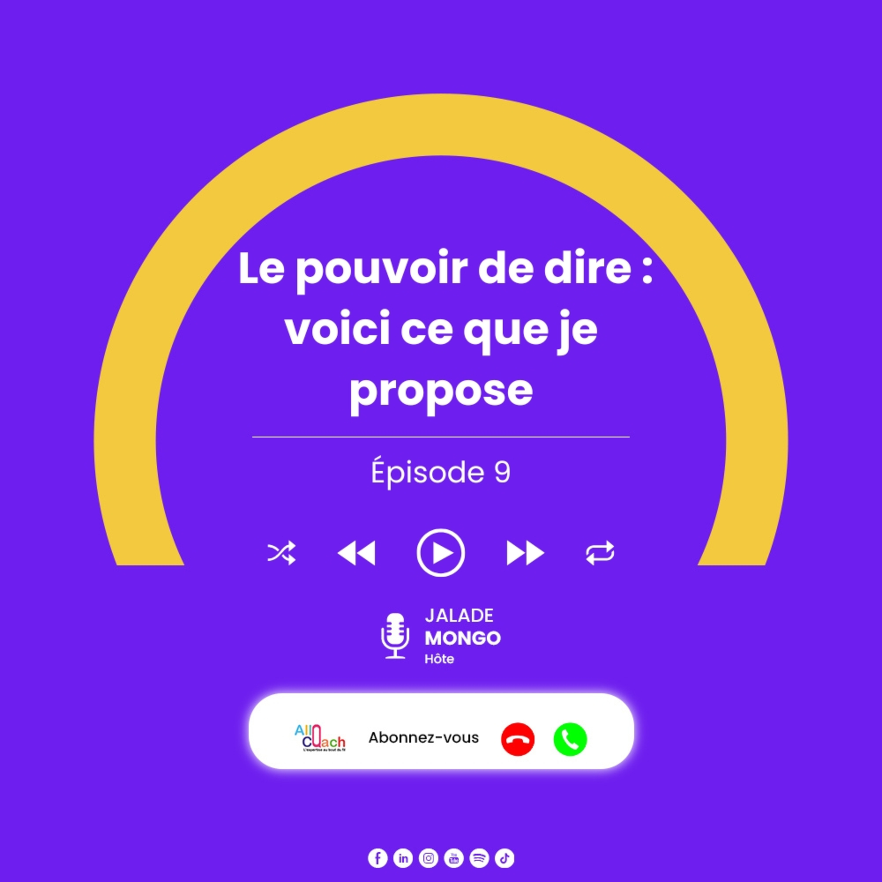 Le pouvoir de dire : voici ce que je propose episode artwork