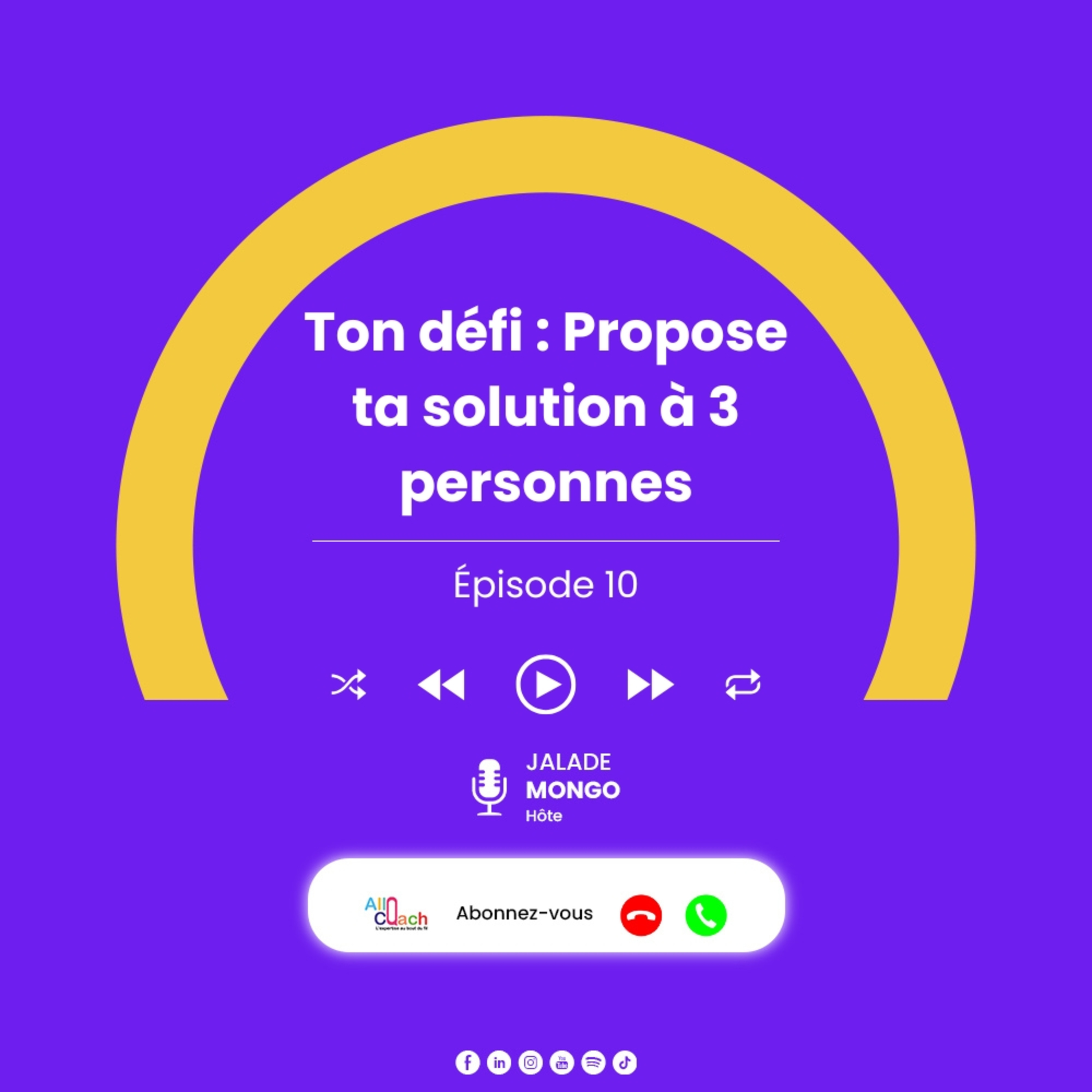 Ton défi : Propose ta solution à 3 personnes episode artwork