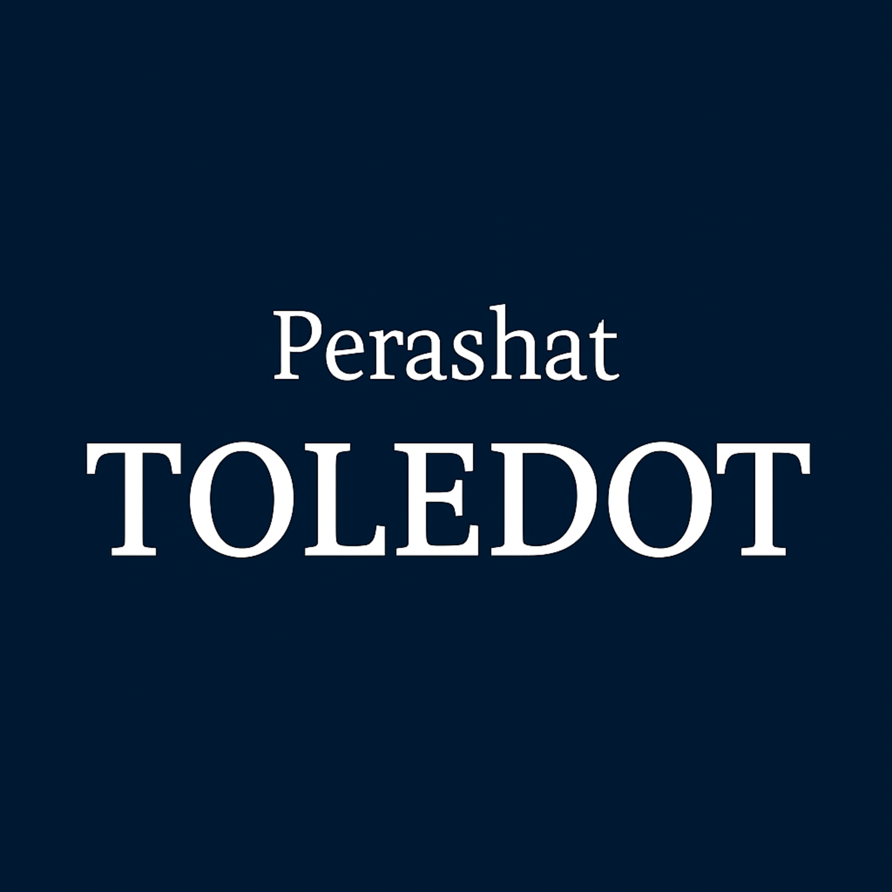 Toledot: Rabbi Joseph Dweck on Birthright and the Land of Israel