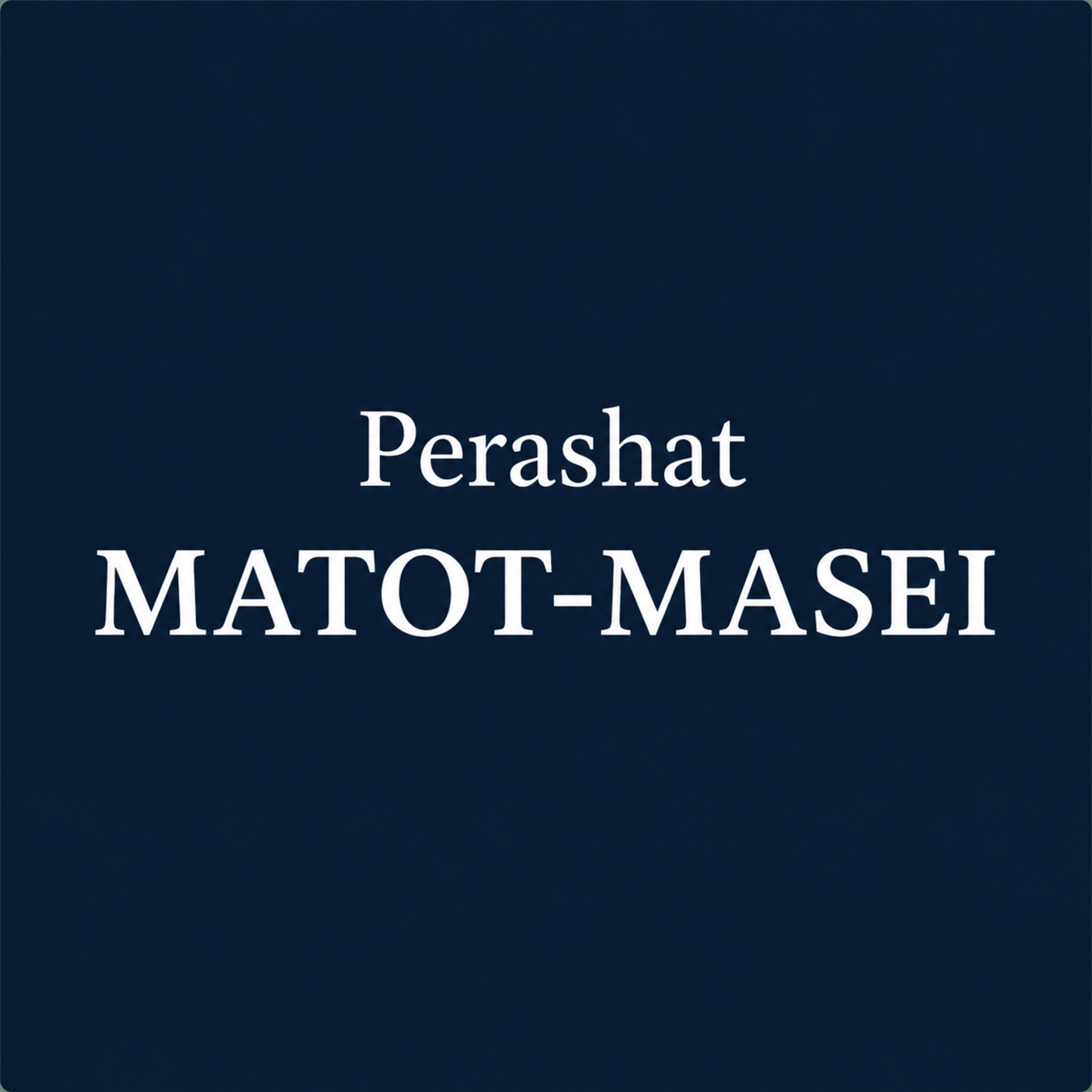 Matot-Masei: Avi Garson on Tribalism and Nationhood