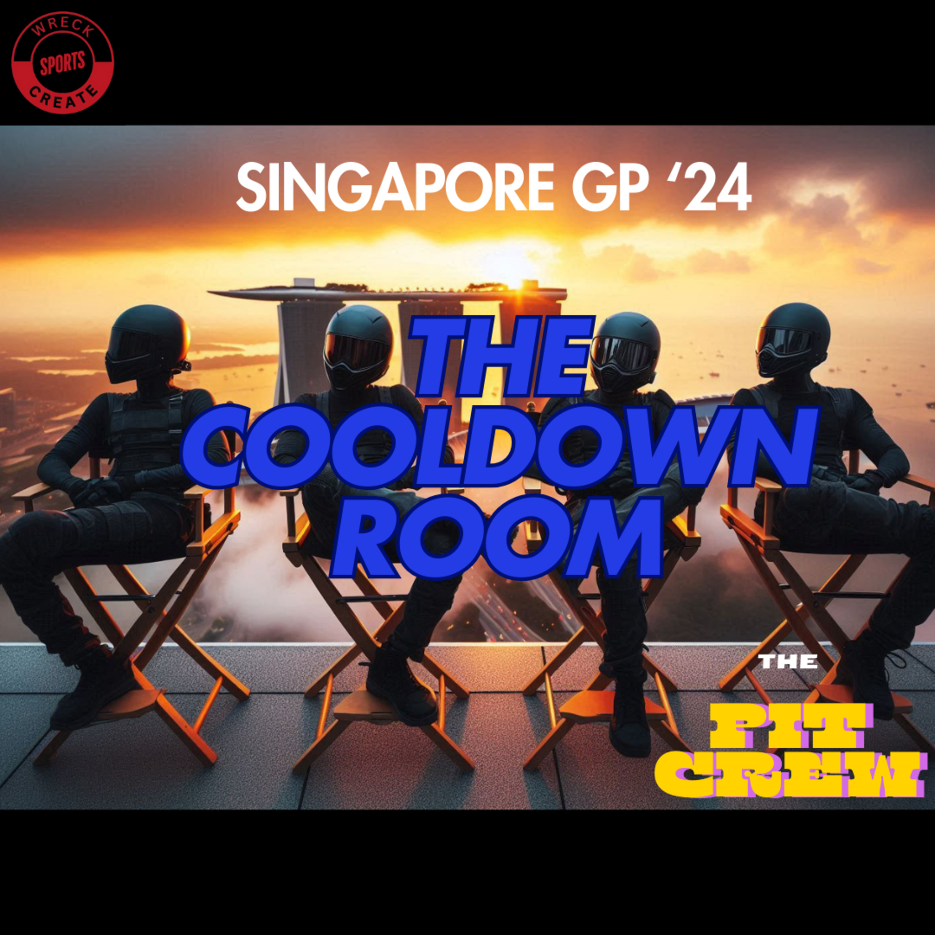 The Cooldown Room - SINGAPORE F1 2024 GP recap with the PIT CREW episode artwork
