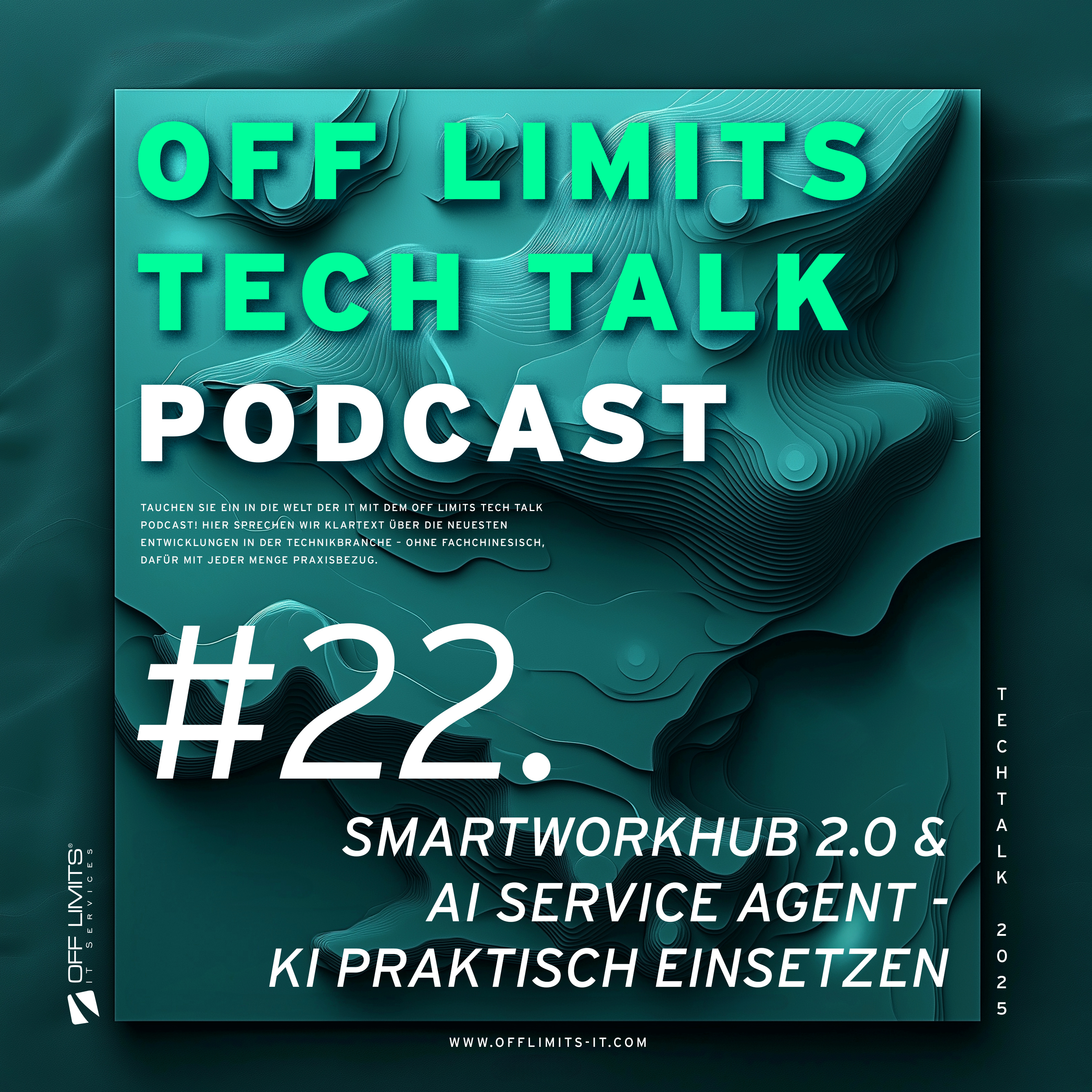 Tech Talk #22: SmartWorkHub 2.0 & AI Service Agent - KI praktisch einsetzen episode artwork