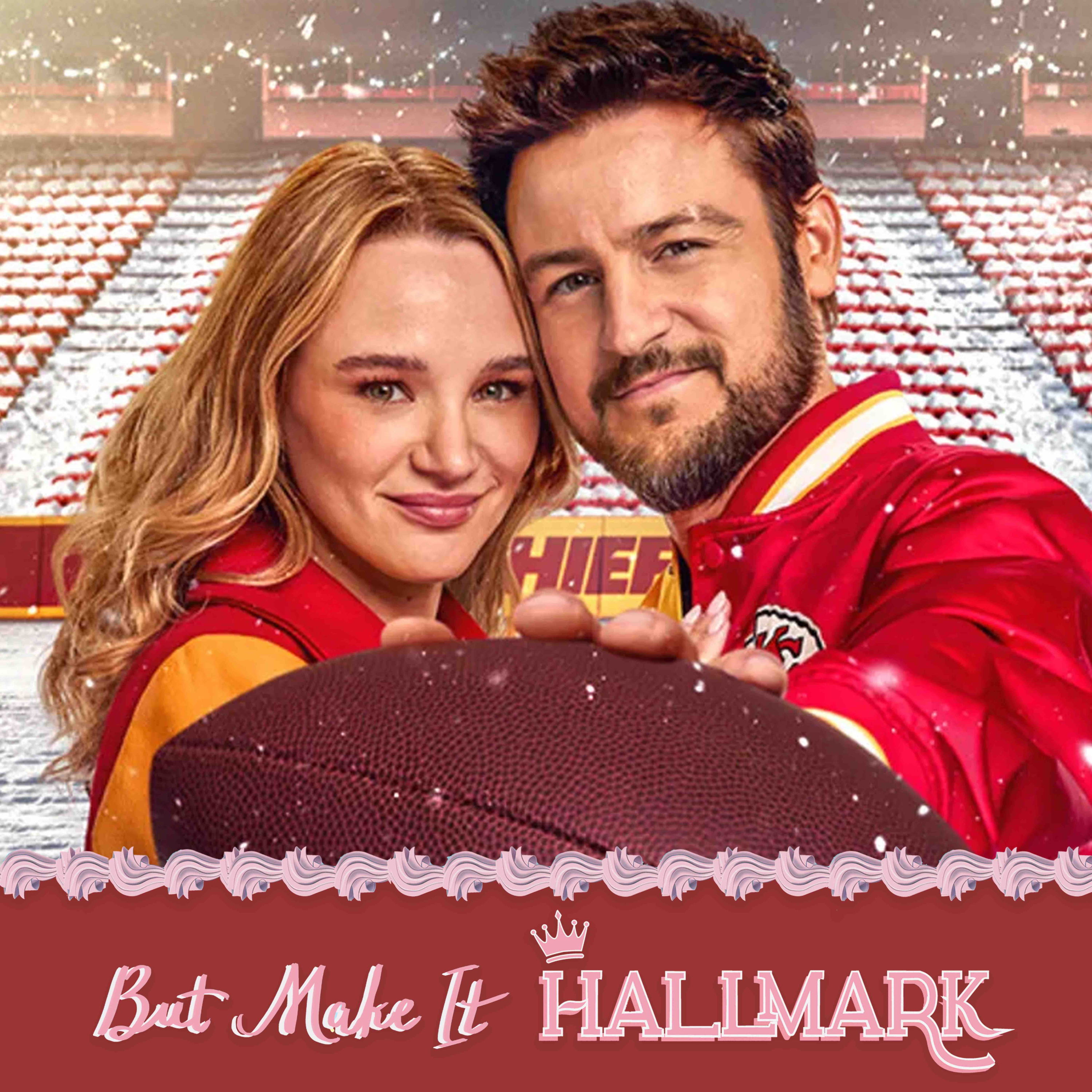 But Make It Hallmark