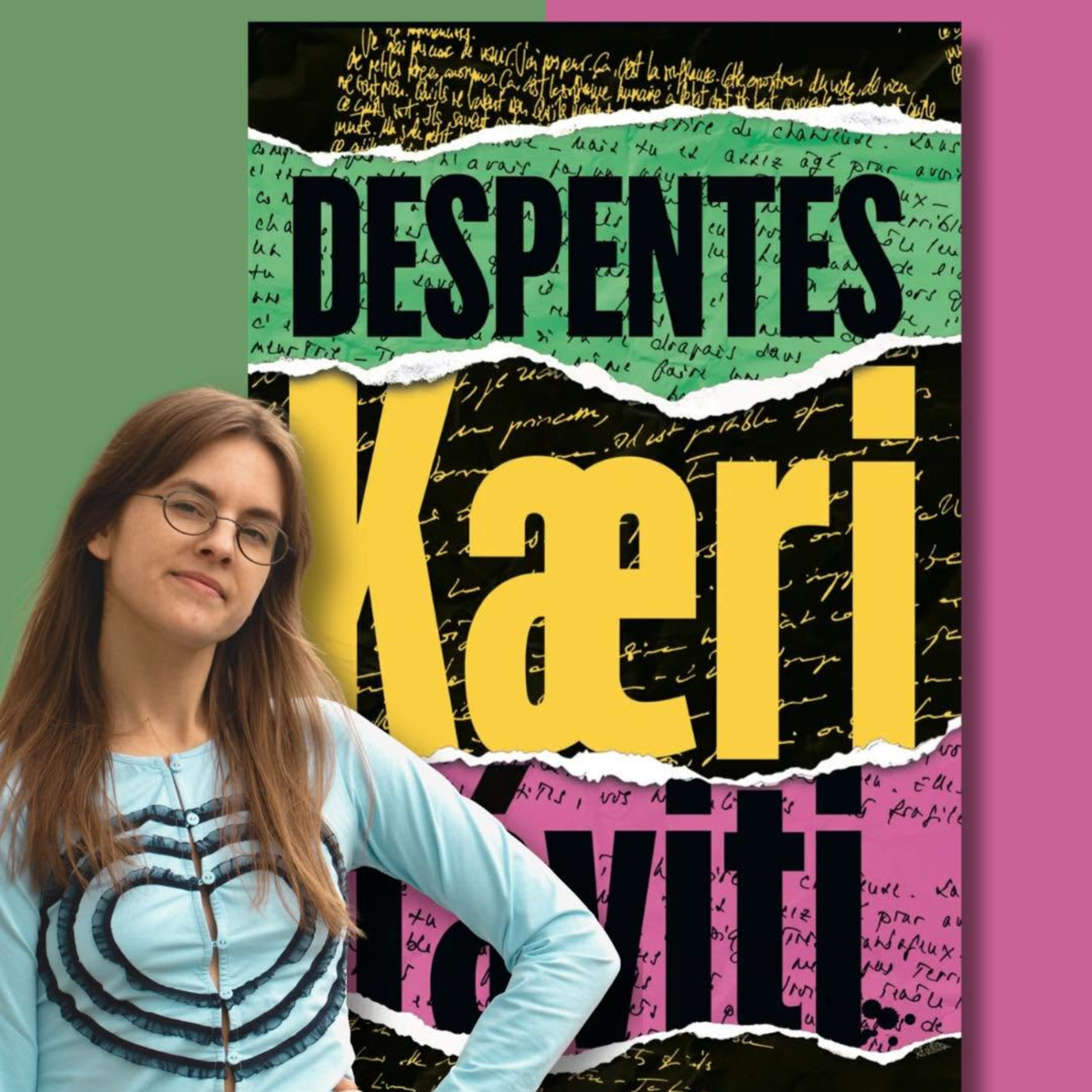 Fríða Þorkelsdóttir ræðir Kæri fáviti eftir Virginie Despantes