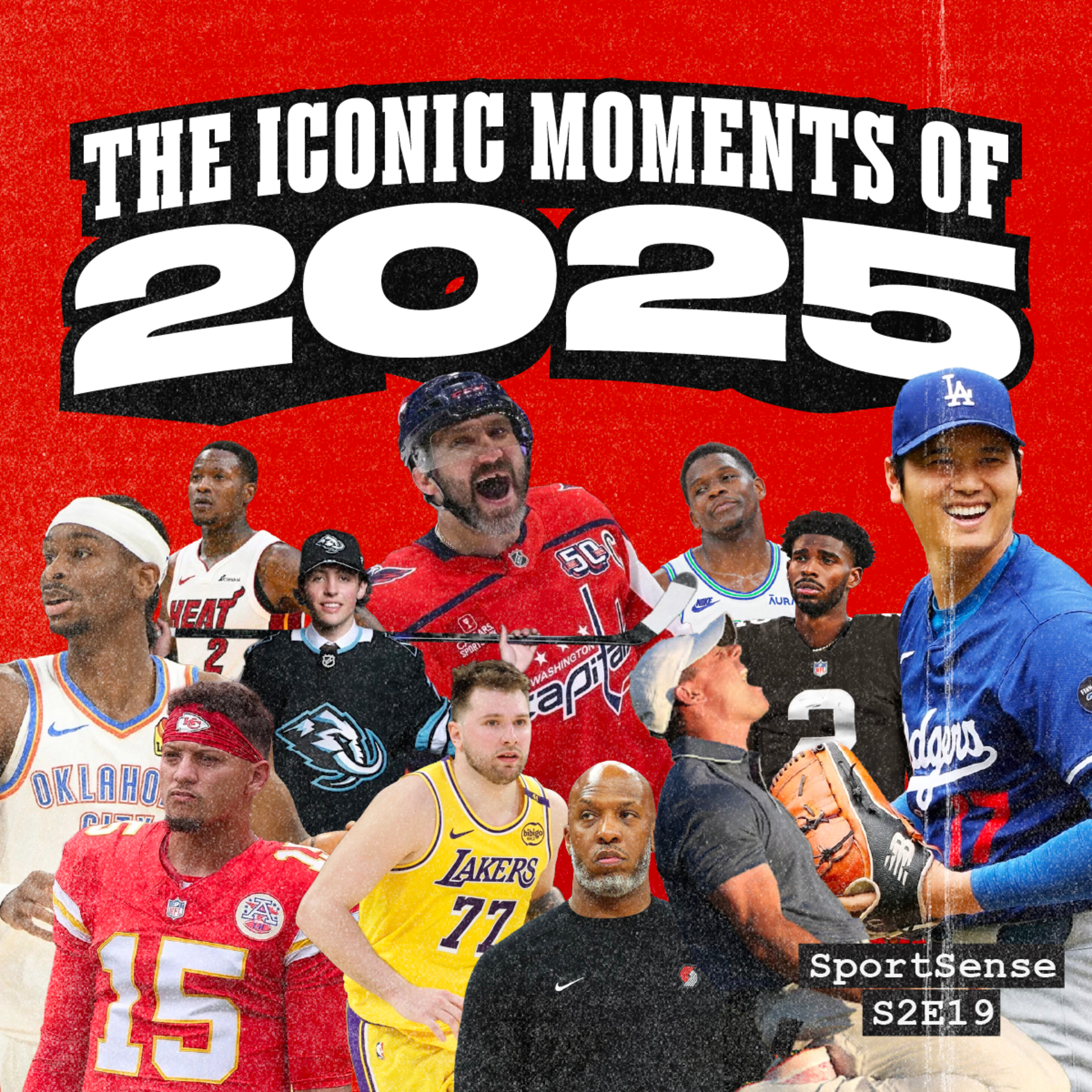 The 2025 sports moments that’ll be talked about for years to come episode artwork