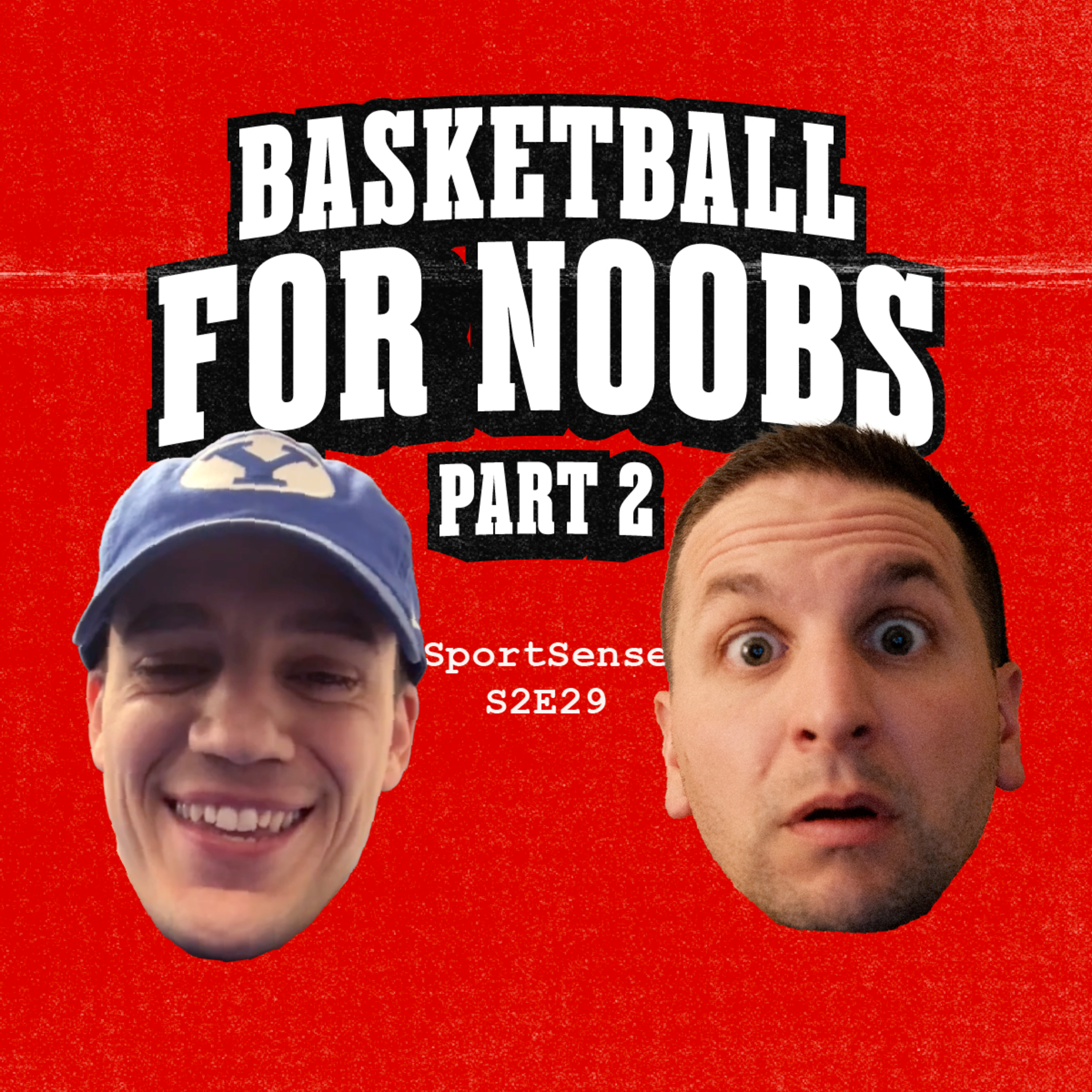 Basketball positions and strategies for noobs (feat. Mike Moser) episode artwork