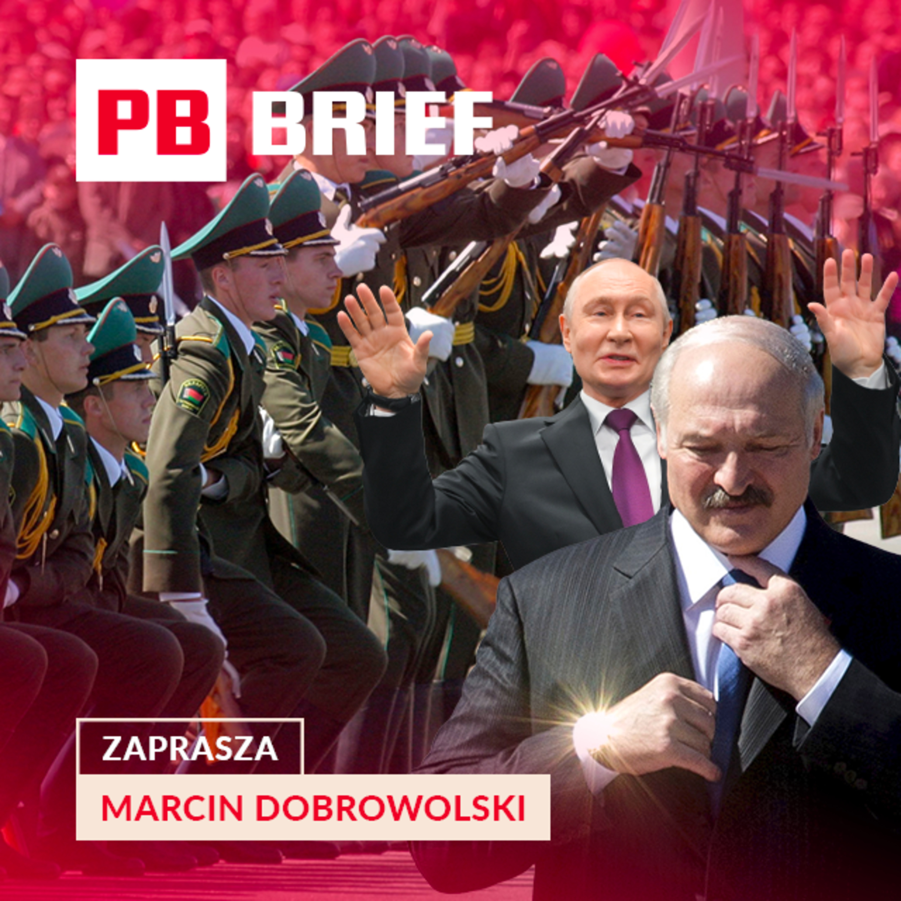 Pożegnanie z Powellem, pęknięcie w OPEC, droga ropa i spojrzenie na Białoruś. PB BRIEF episode artwork