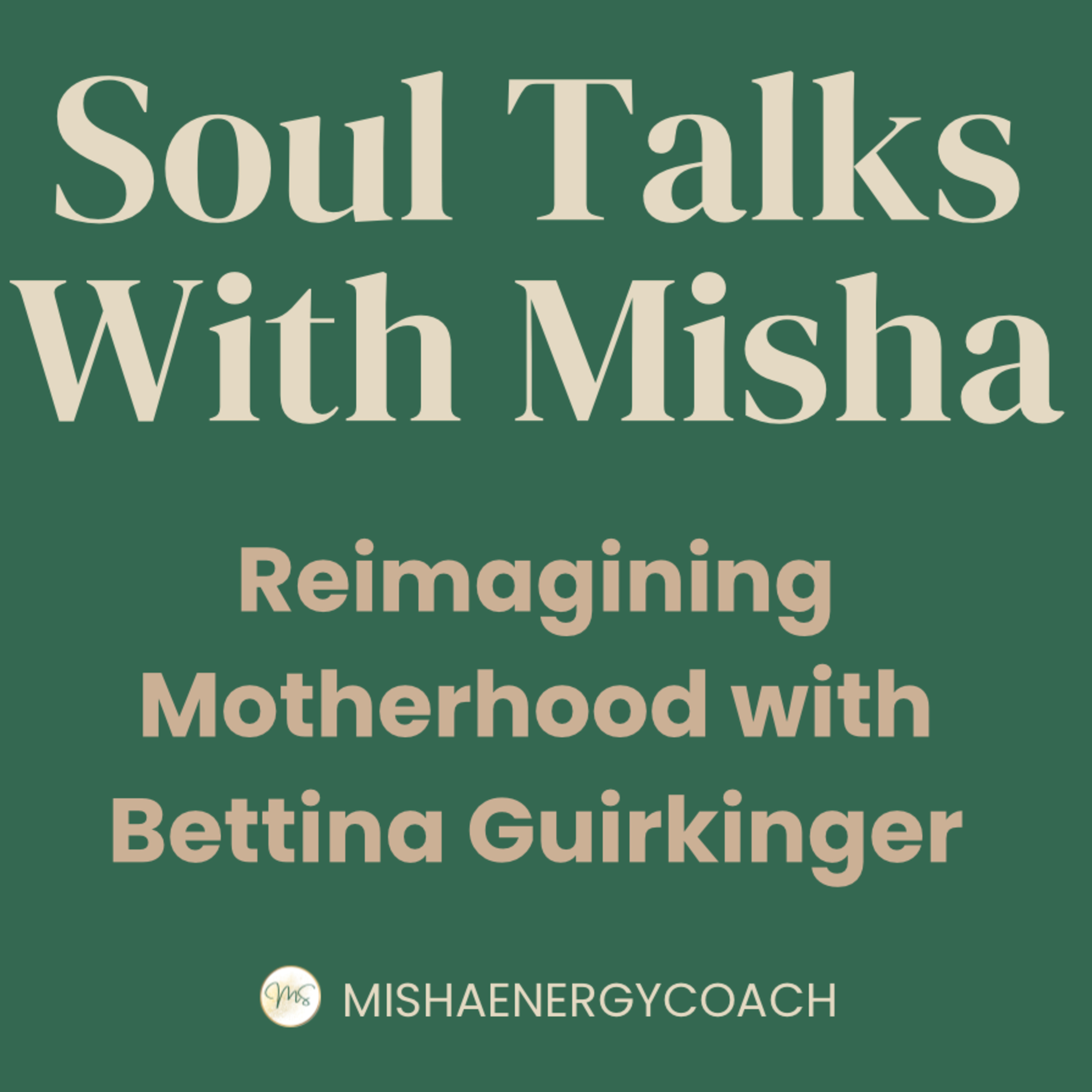 Soul Talks with Misha