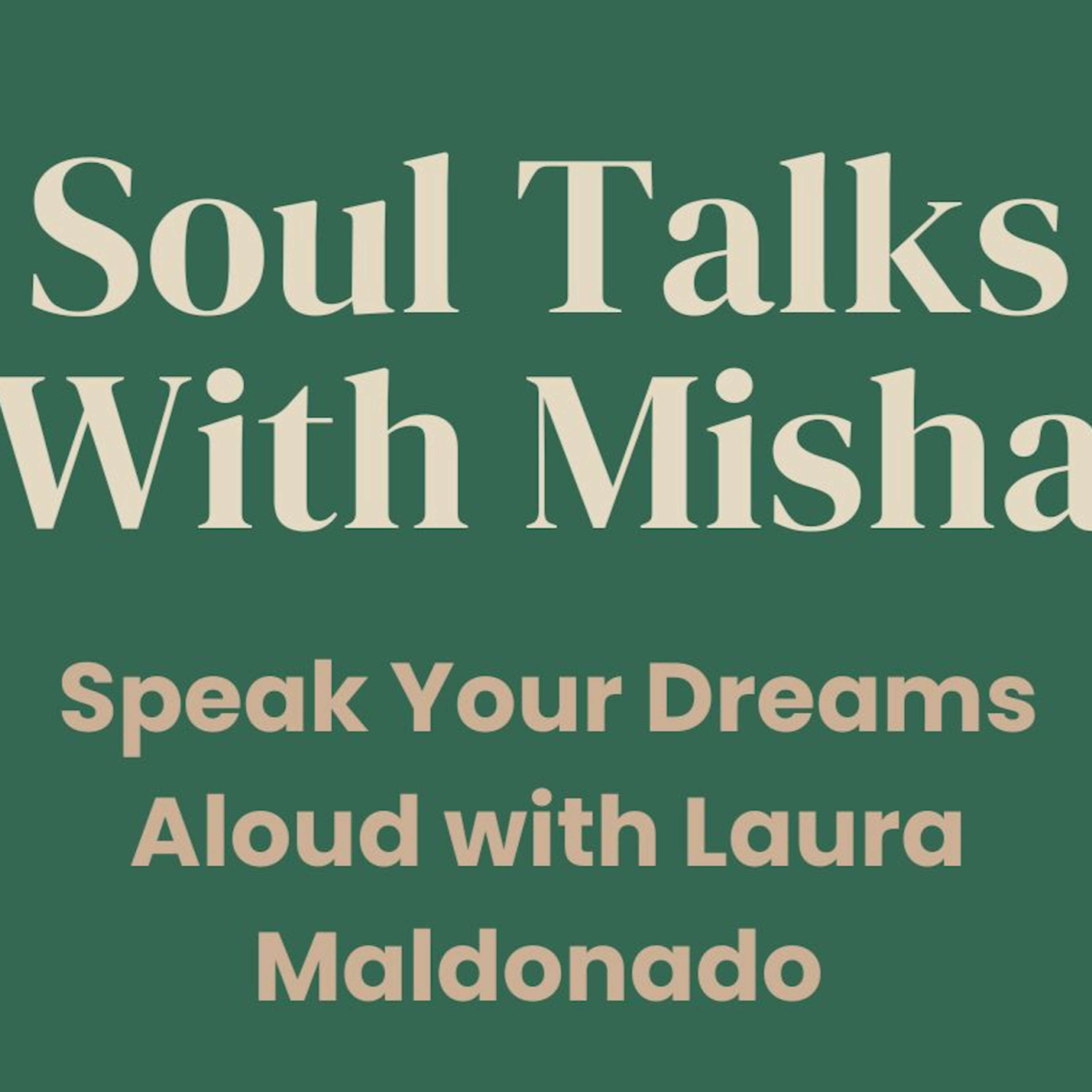 Soul Talks with Misha