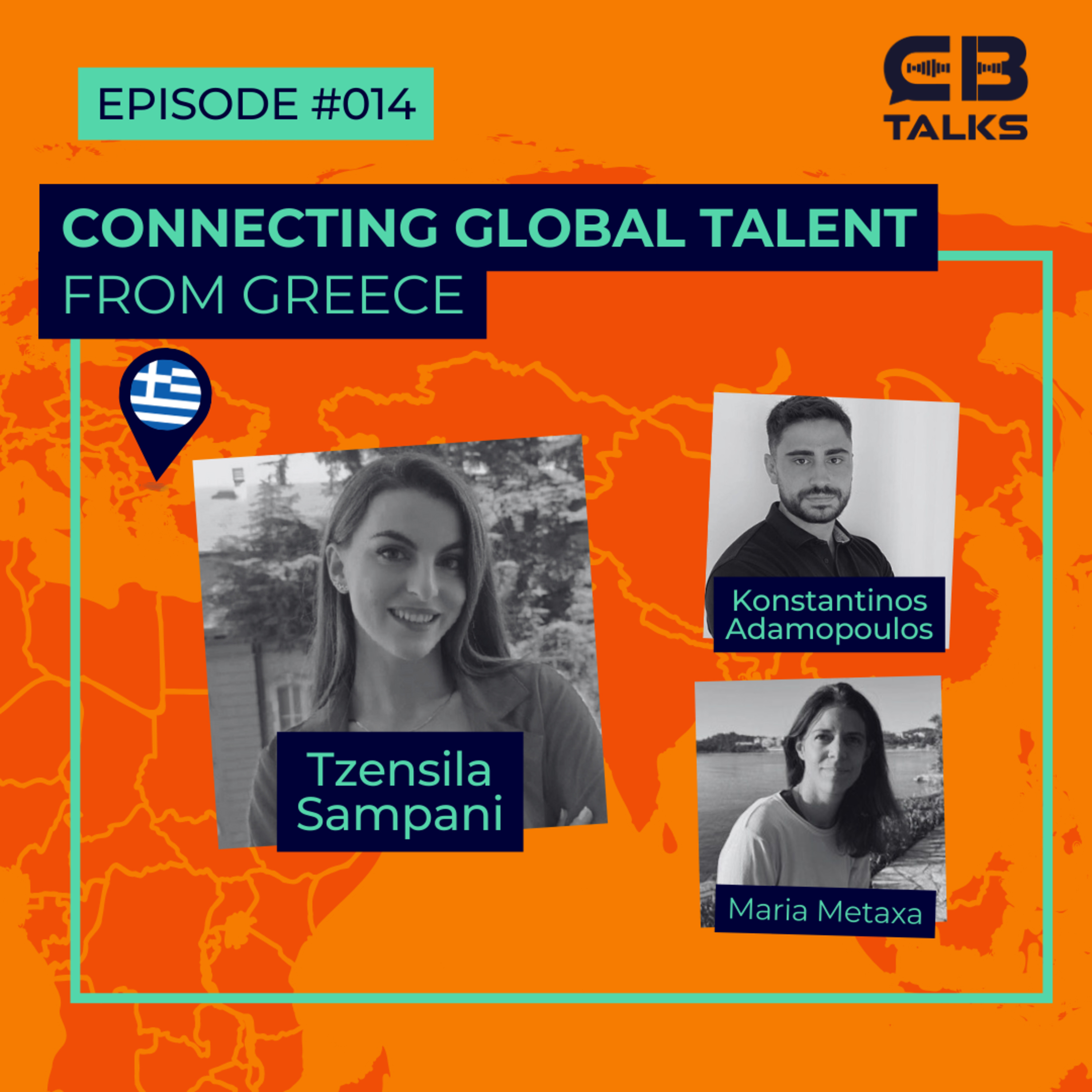 CB Talks | Ep14 | Connecting Global Talent from Greece, with Tzensila, Konstantinos and Maria episode artwork