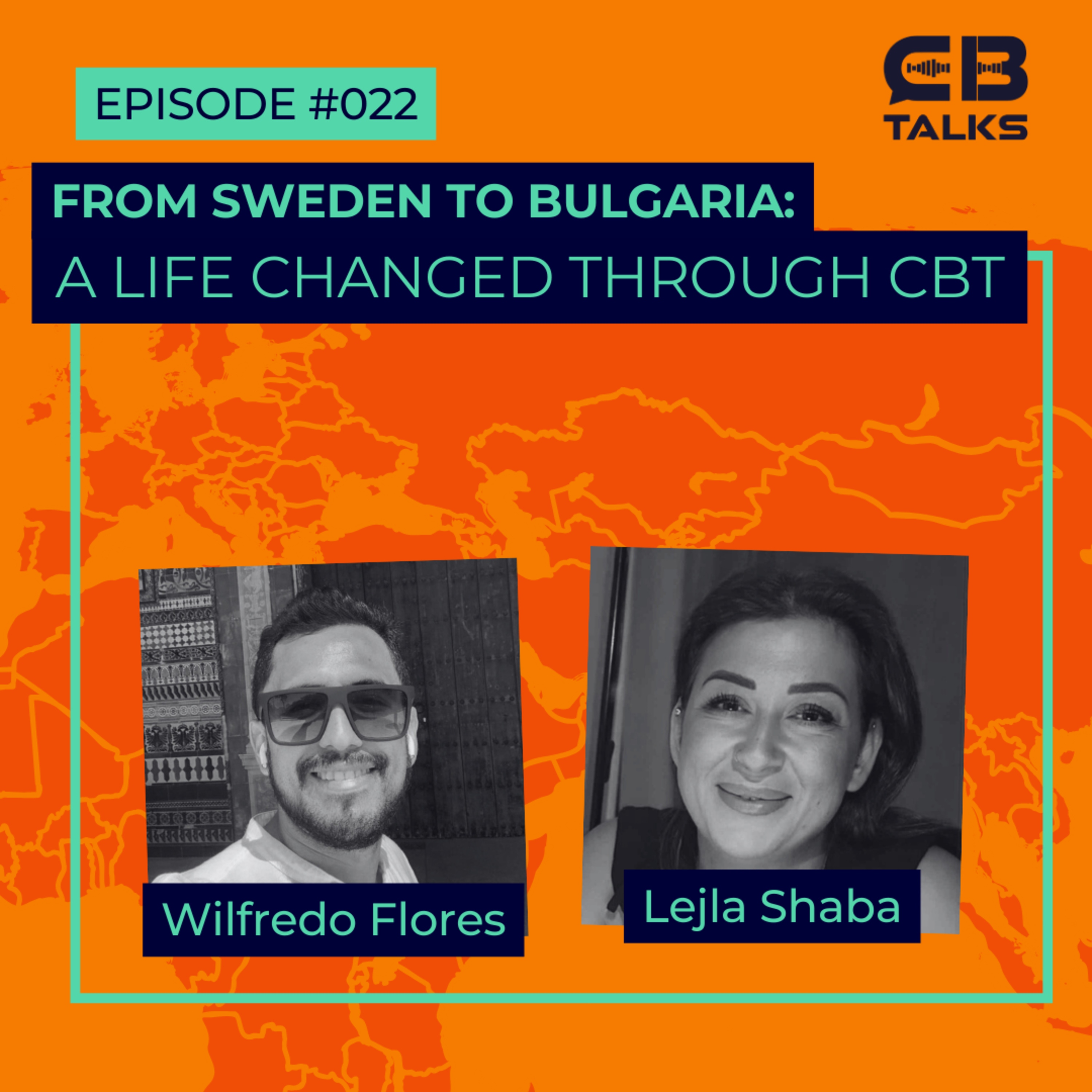 CB Talks | Ep22 | From Sweden to Bulgaria: A Life Changed Through CBT
