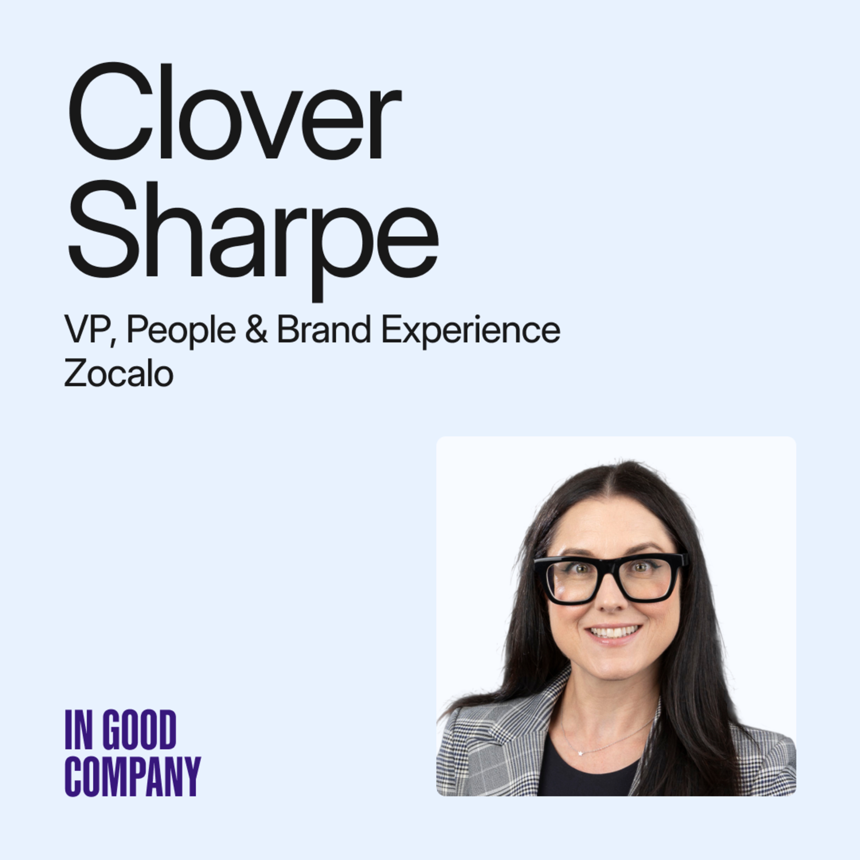 Why Zocalo Replaced "Manager" with "Director" in Every Job Title │ Clover Sharpe, VP of People & Brand Experience at Zocalo Community Development episode artwork