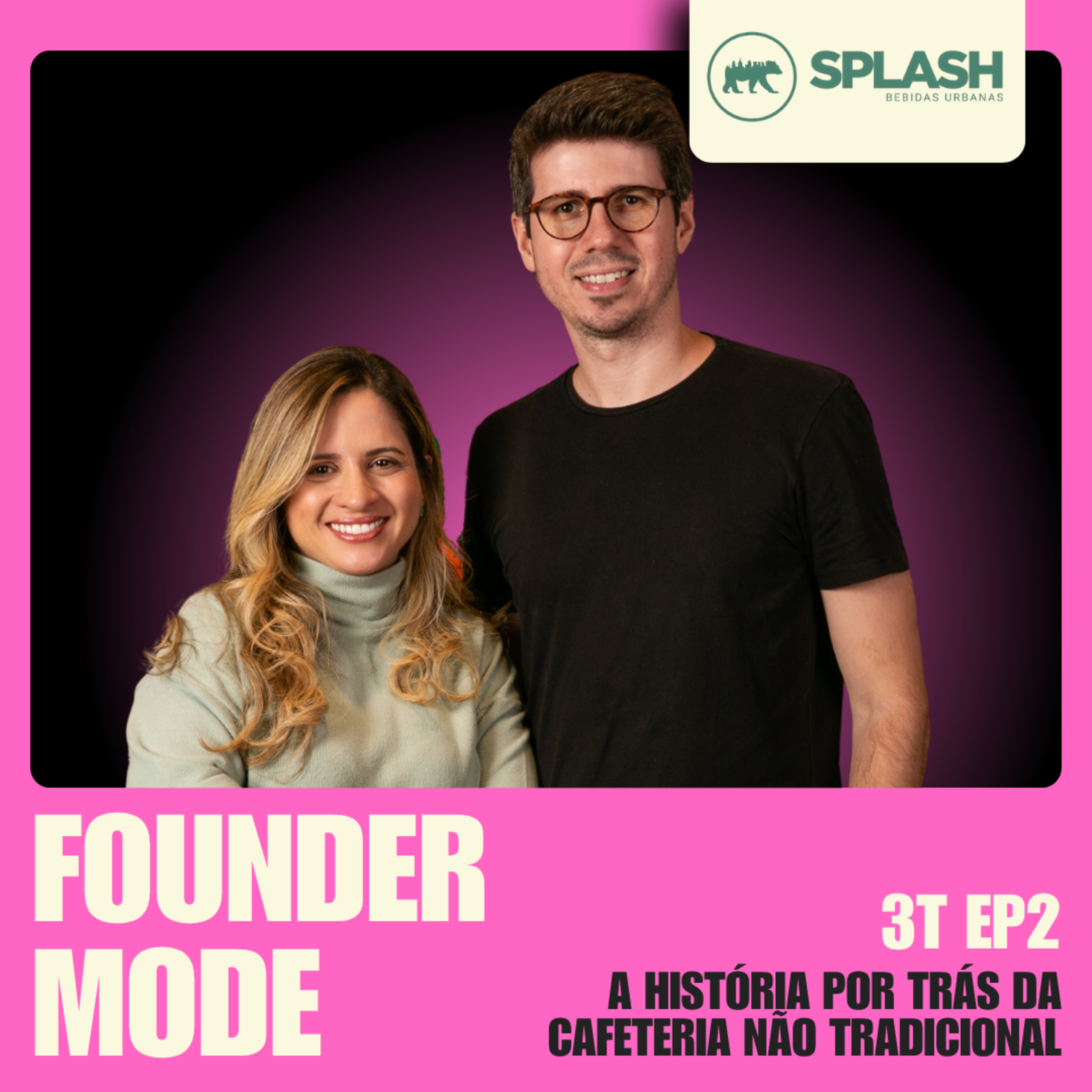 A cafeteria não tradicional que tem Sabrina Sato como sócia | A Trajetória da Splash | Founder Mode ft. Lucas Moreira episode artwork