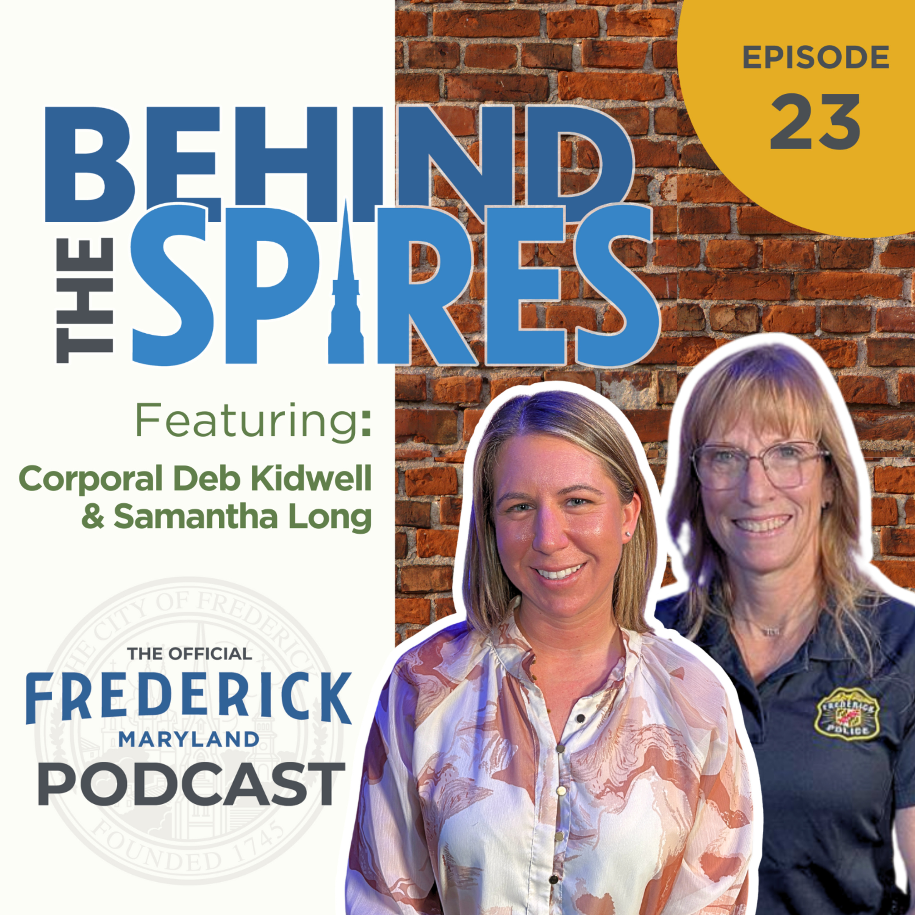 Episode 23: Frederick PD Recruitment, Corporal Deb Kidwell & Samantha Long episode artwork