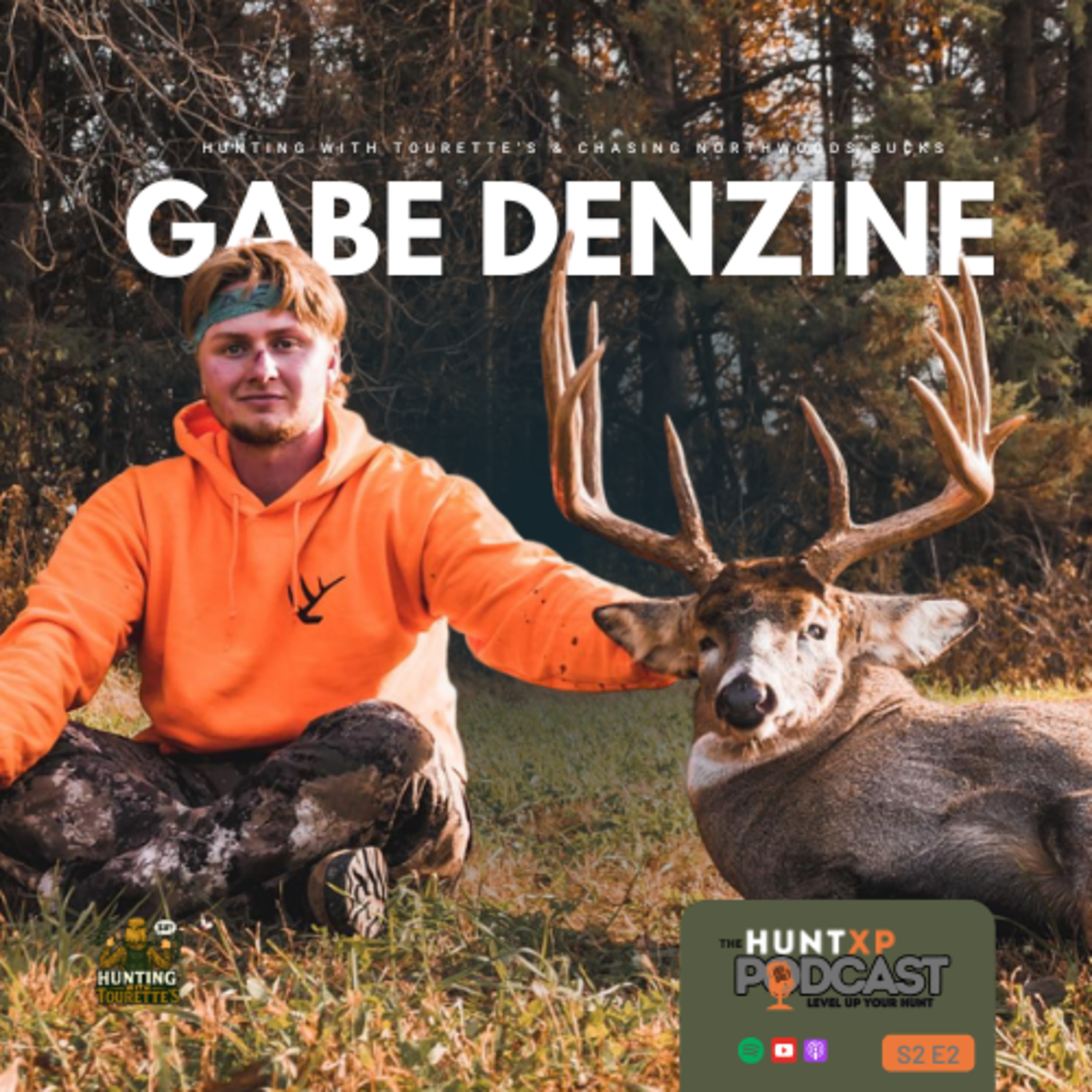 Gabe Denzine: Hunting With Tourette's and Chasing Big Woods bucks  episode artwork