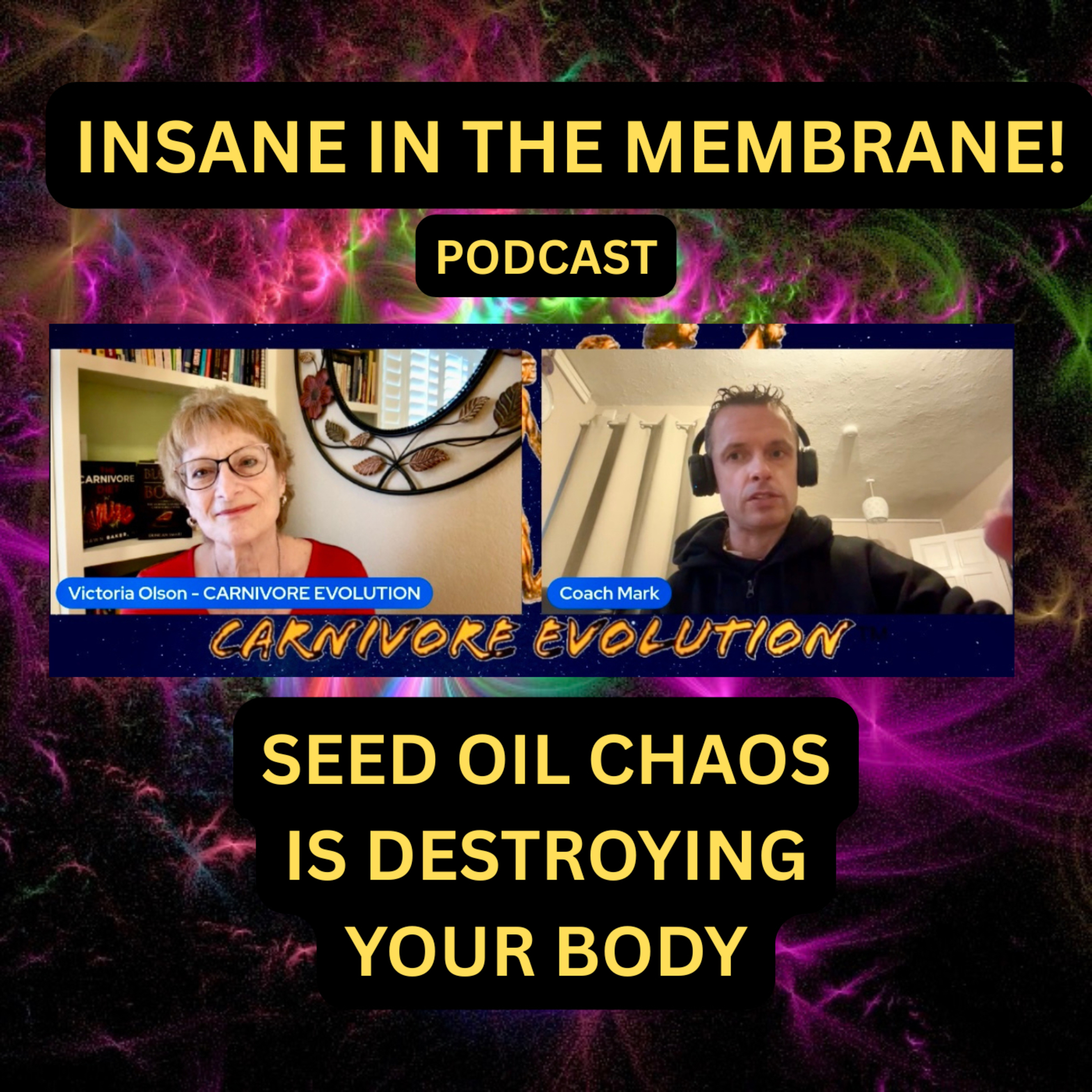 INSANE IN THE MEMBRANE! Seed oil chaos and destruction S3E12