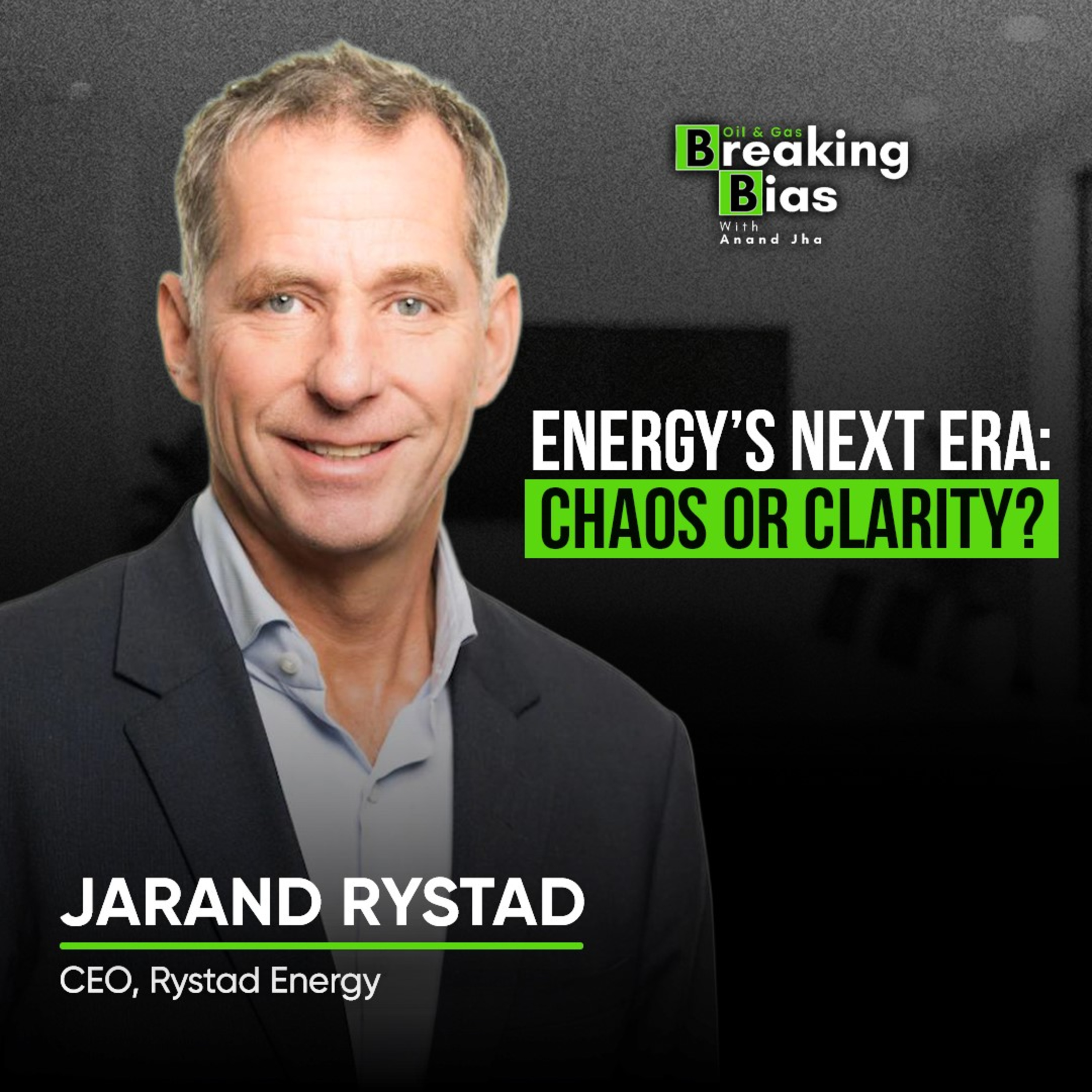 From 6 Failures per Success to Global CEO | Jarand Rystad’s Startup Advice No One Tells You | Oil and Gas Breaking Bias