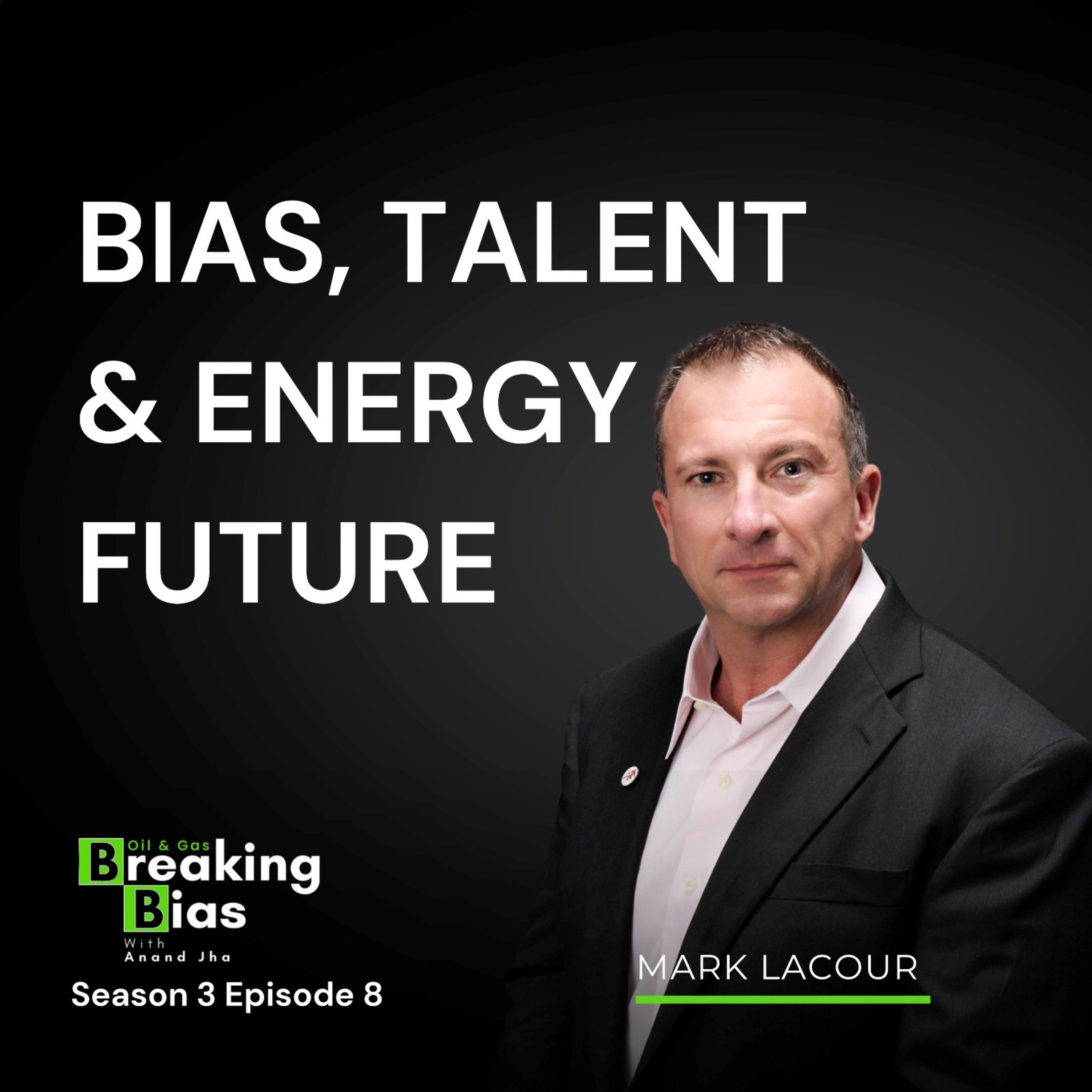 Oil and Gas | The Story We never Tell | Mark Lacour episode artwork
