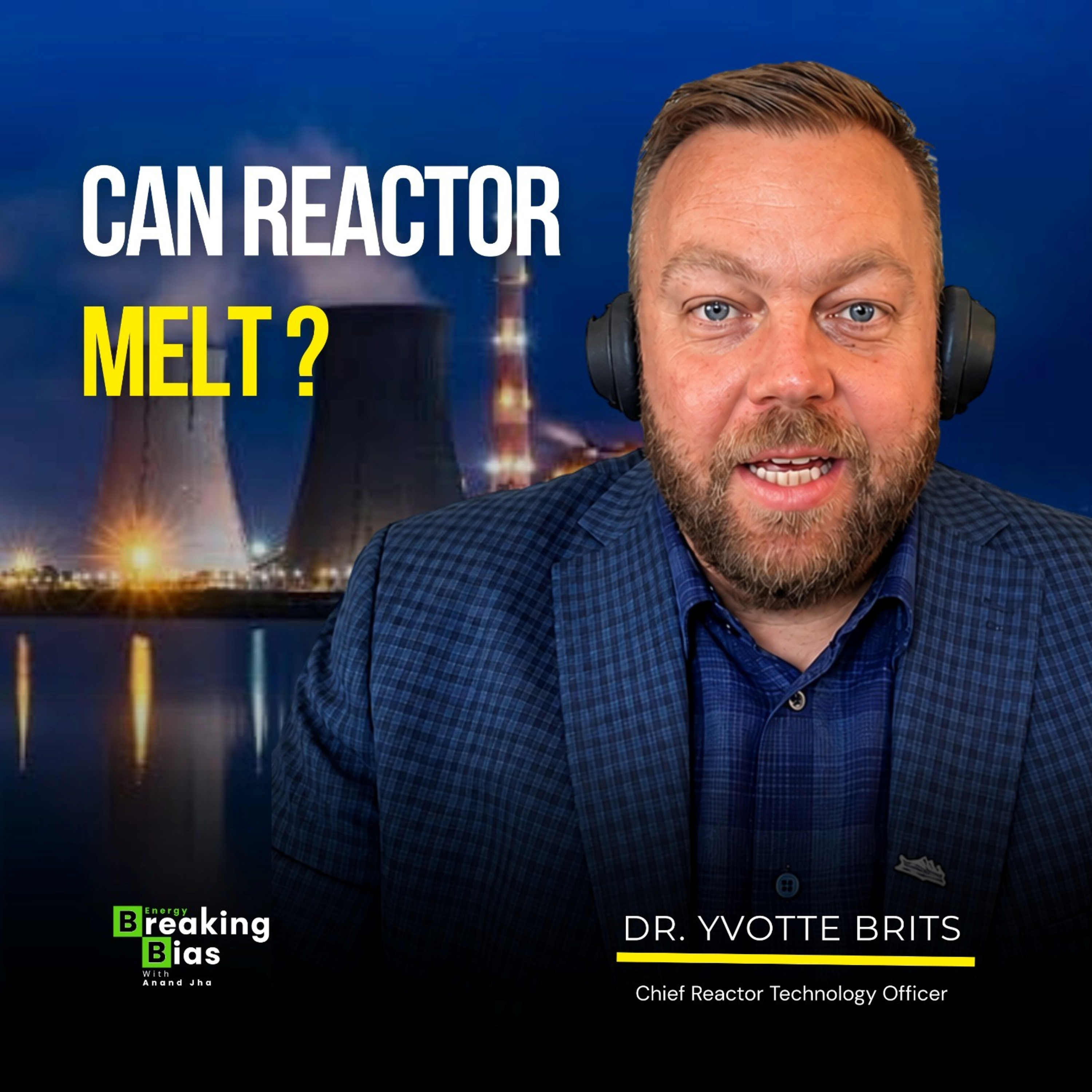 From Employee #4 to Chief Reactor Technology Officer | Yvotte Brits
