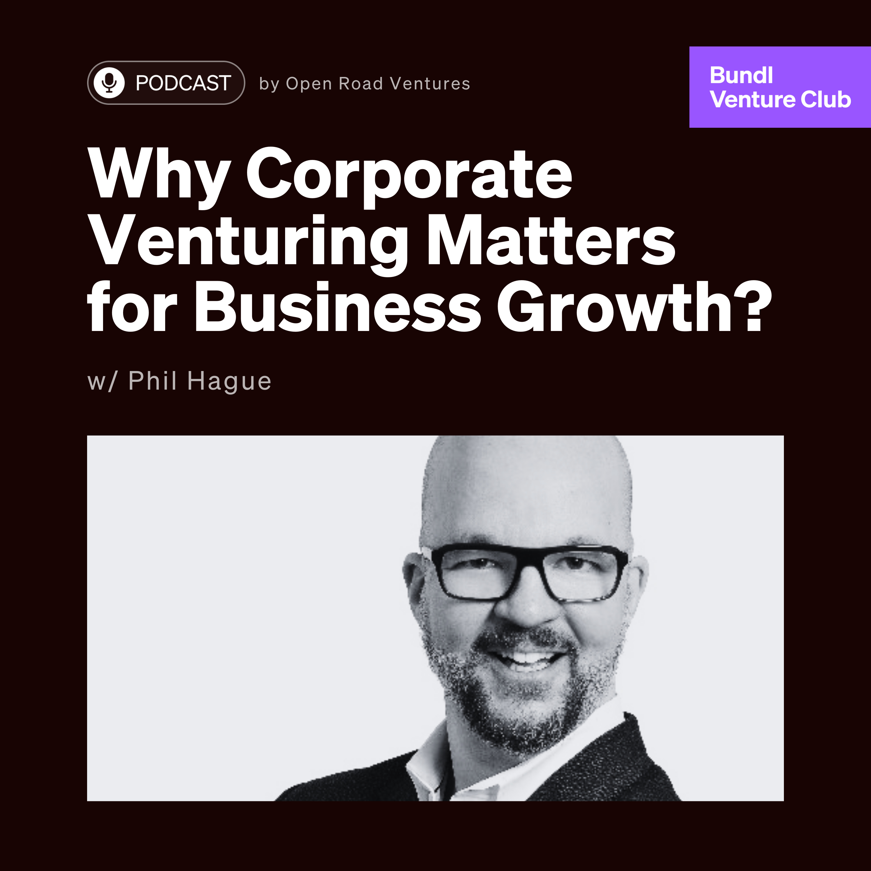 The Corporate Venturing Podcast