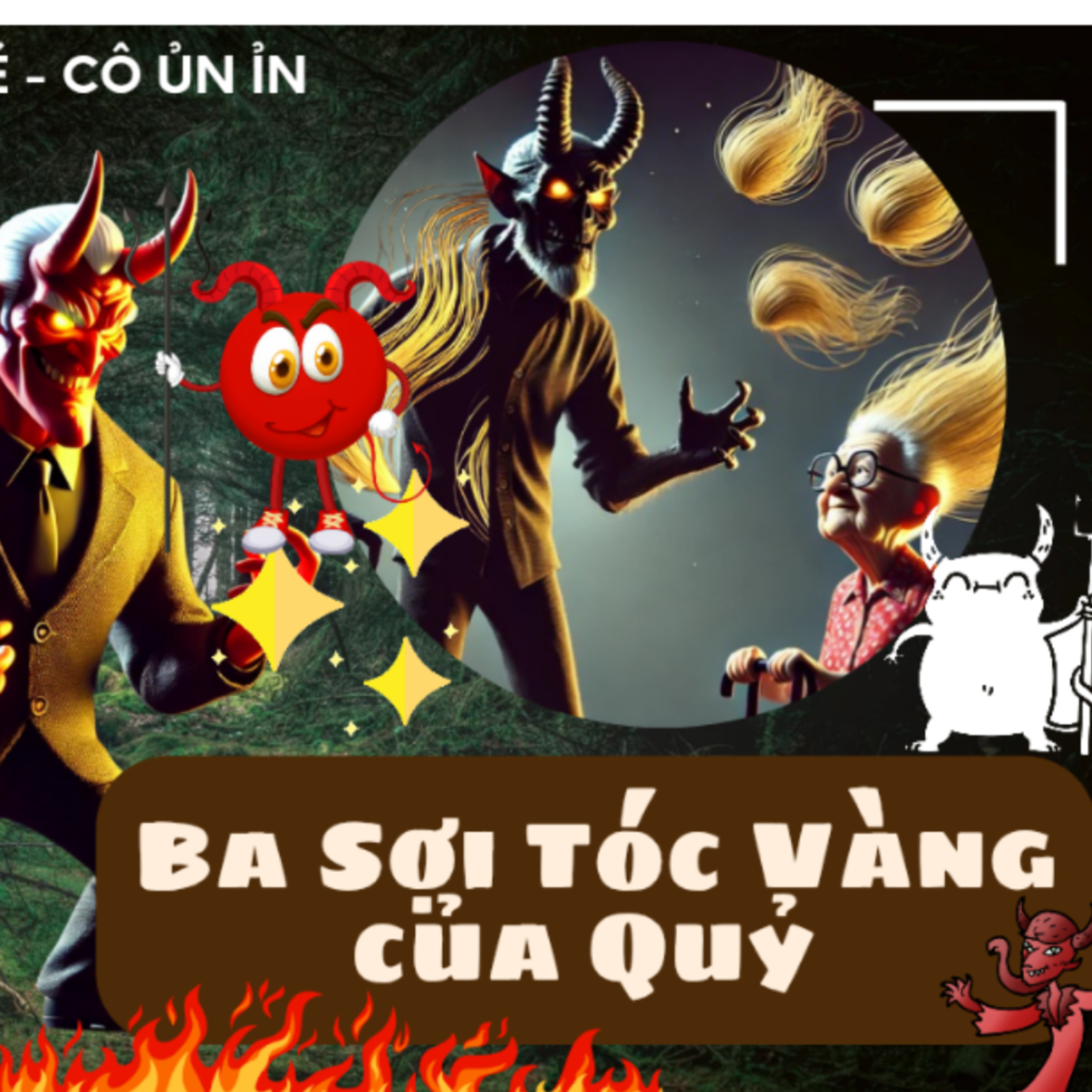 Ba Sợi Tóc Vàng Của Quỷ - Câu Chuyện Hấp Dẫn Về Lòng Lương Thiện và Tham Lam