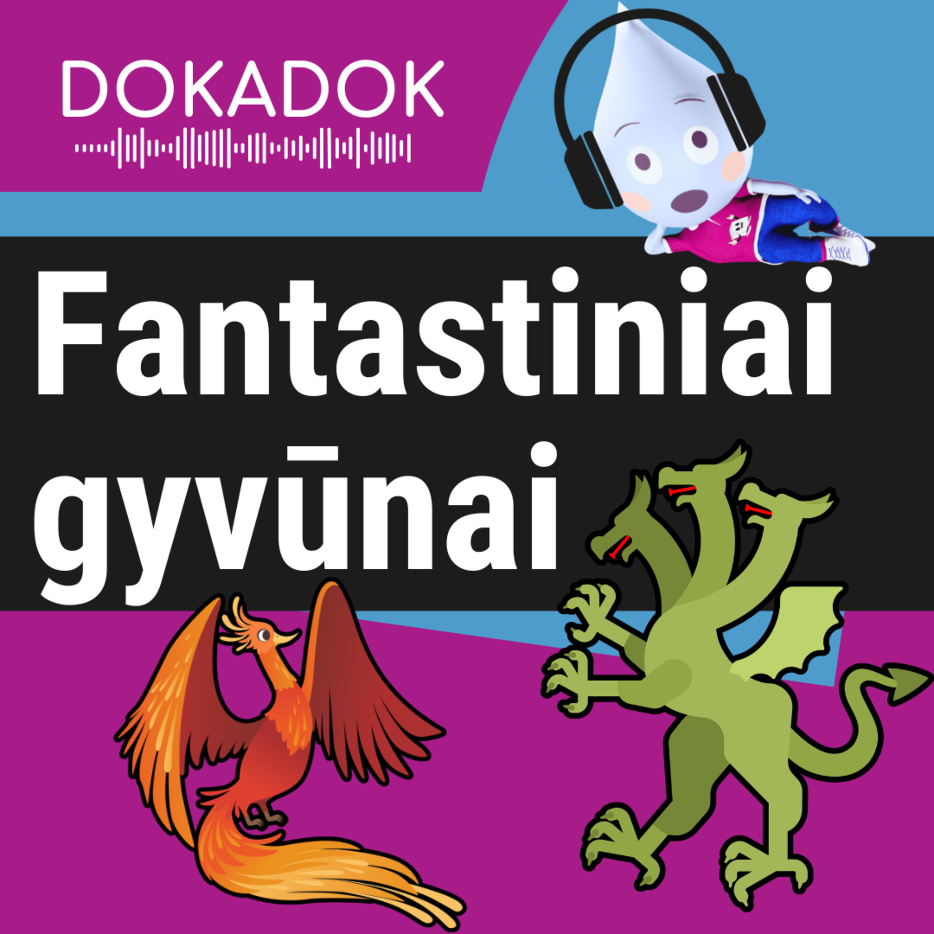 Fantastiniai gyvūnai 🐲