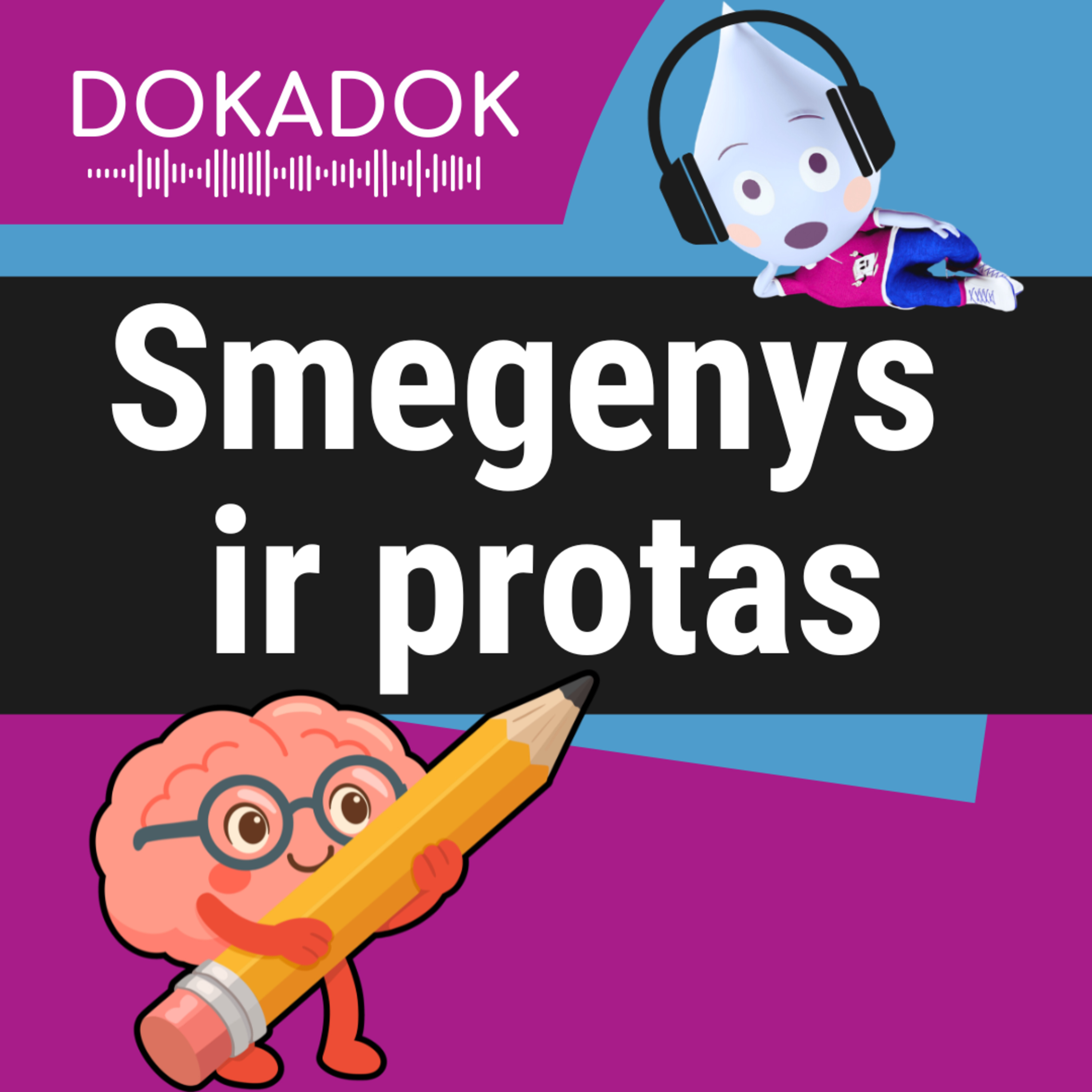 🧠Kas gyvena tavo galvoje? 