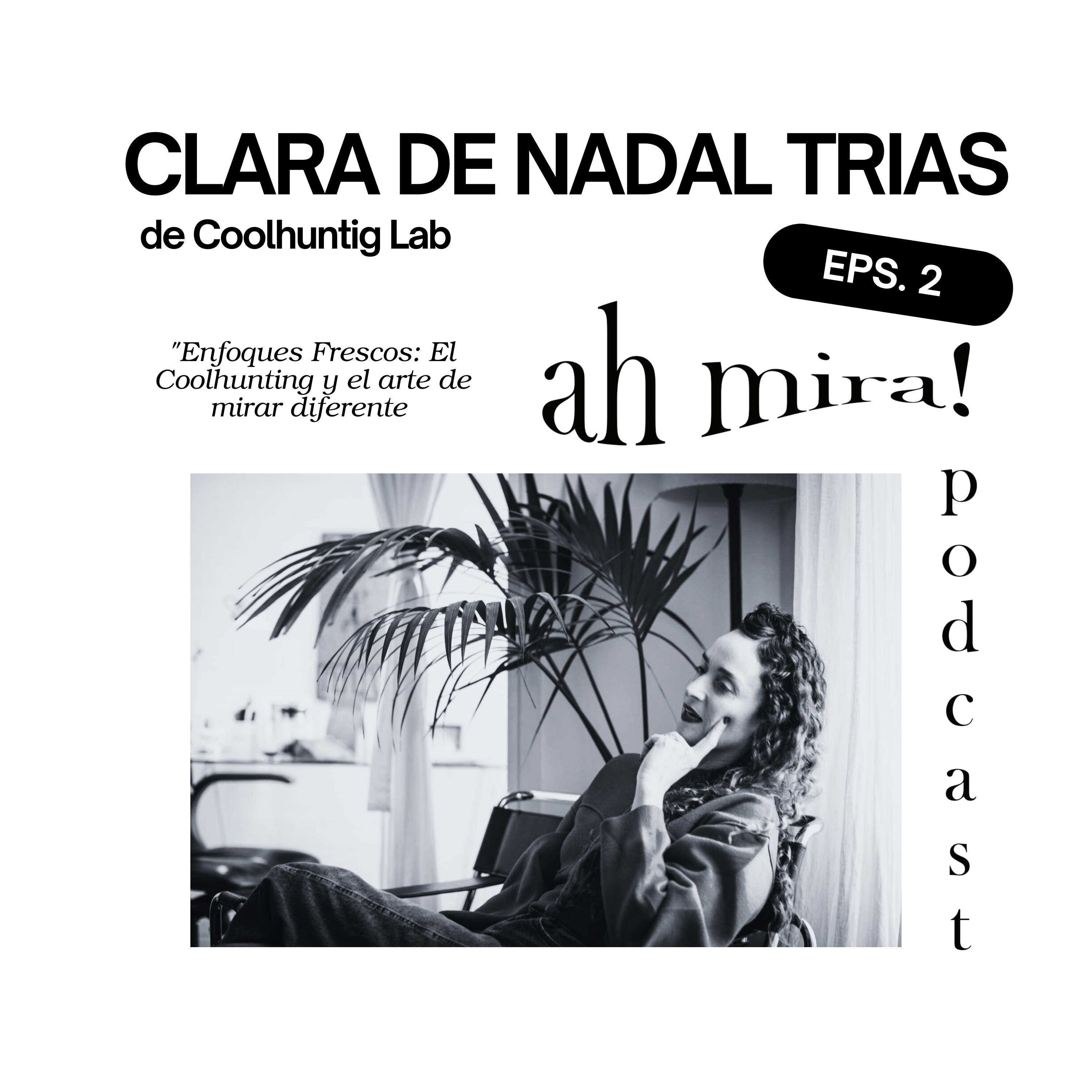 ah mira! Podcast