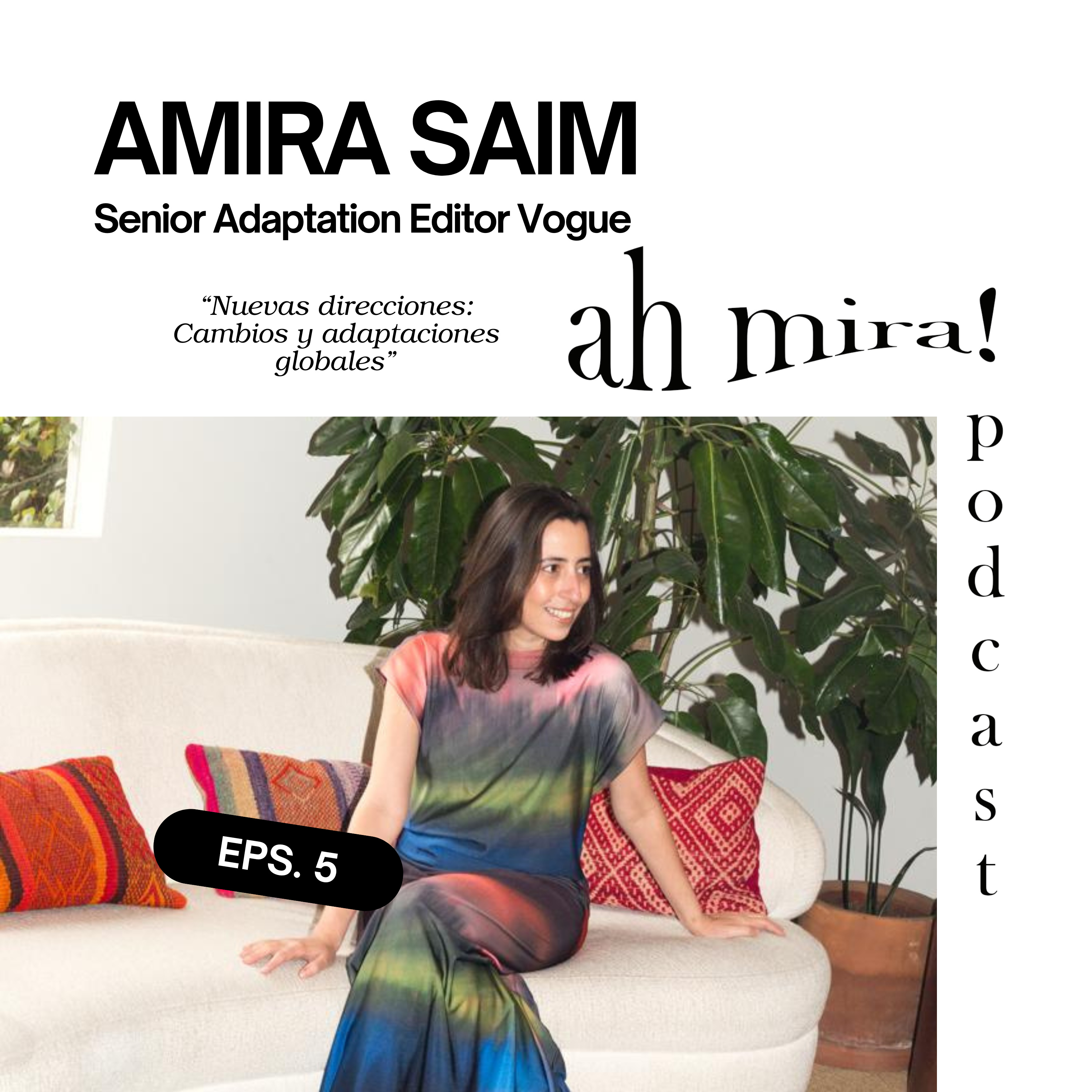 ah mira! Podcast