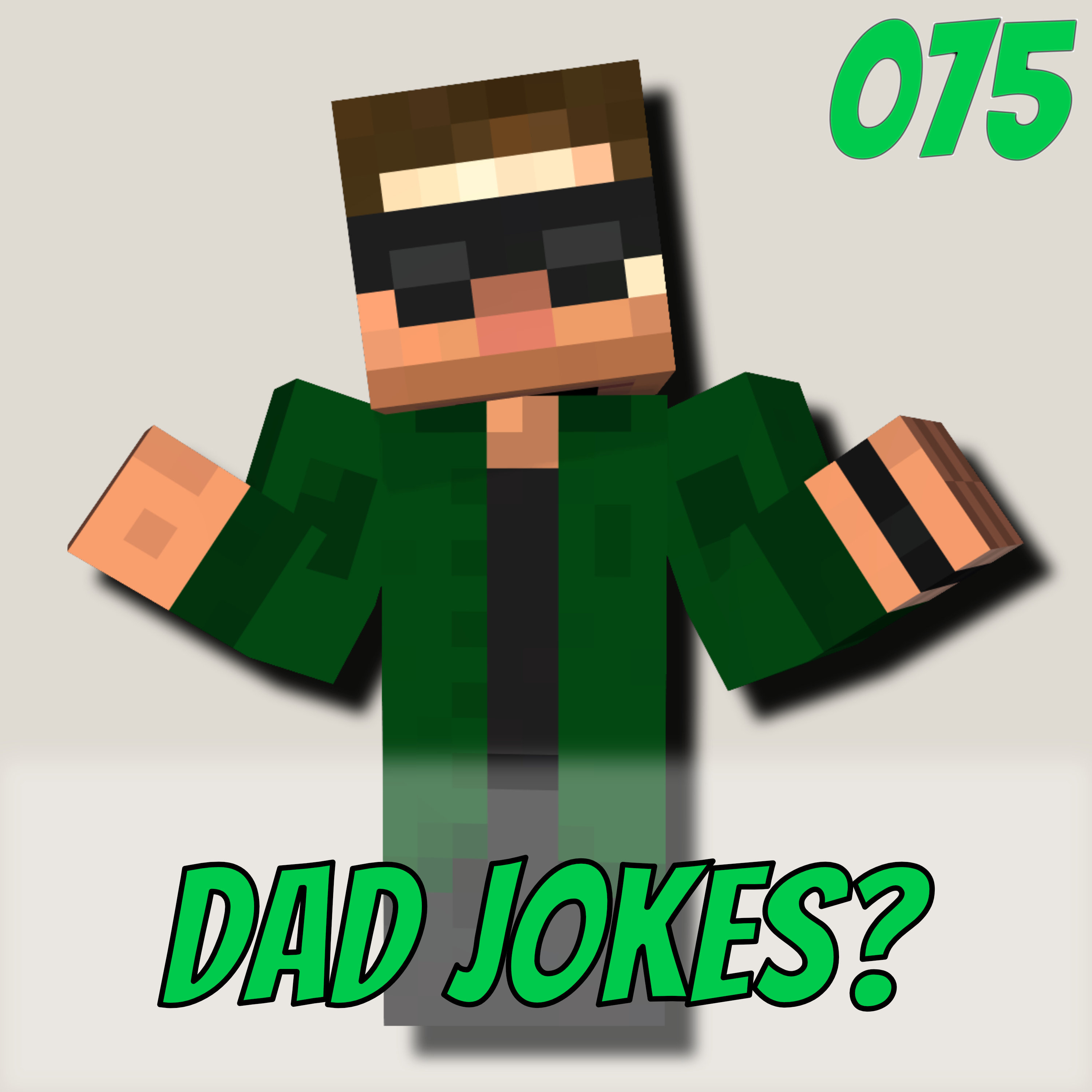 Punstoppable Dad Jokes - Music Free Static (075)