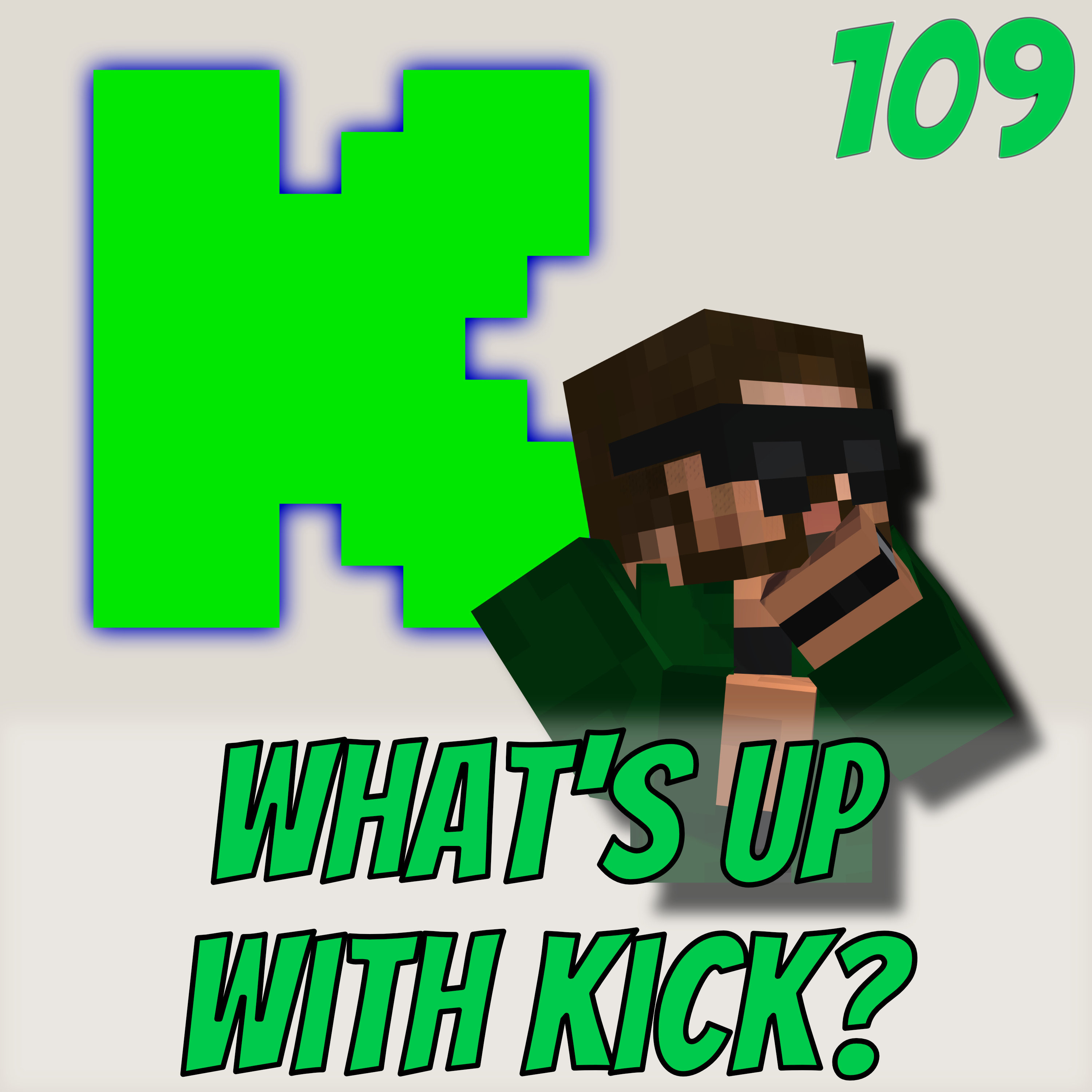 Kick: Dumpster Fire or New Hotness? - Music Free Static (109)