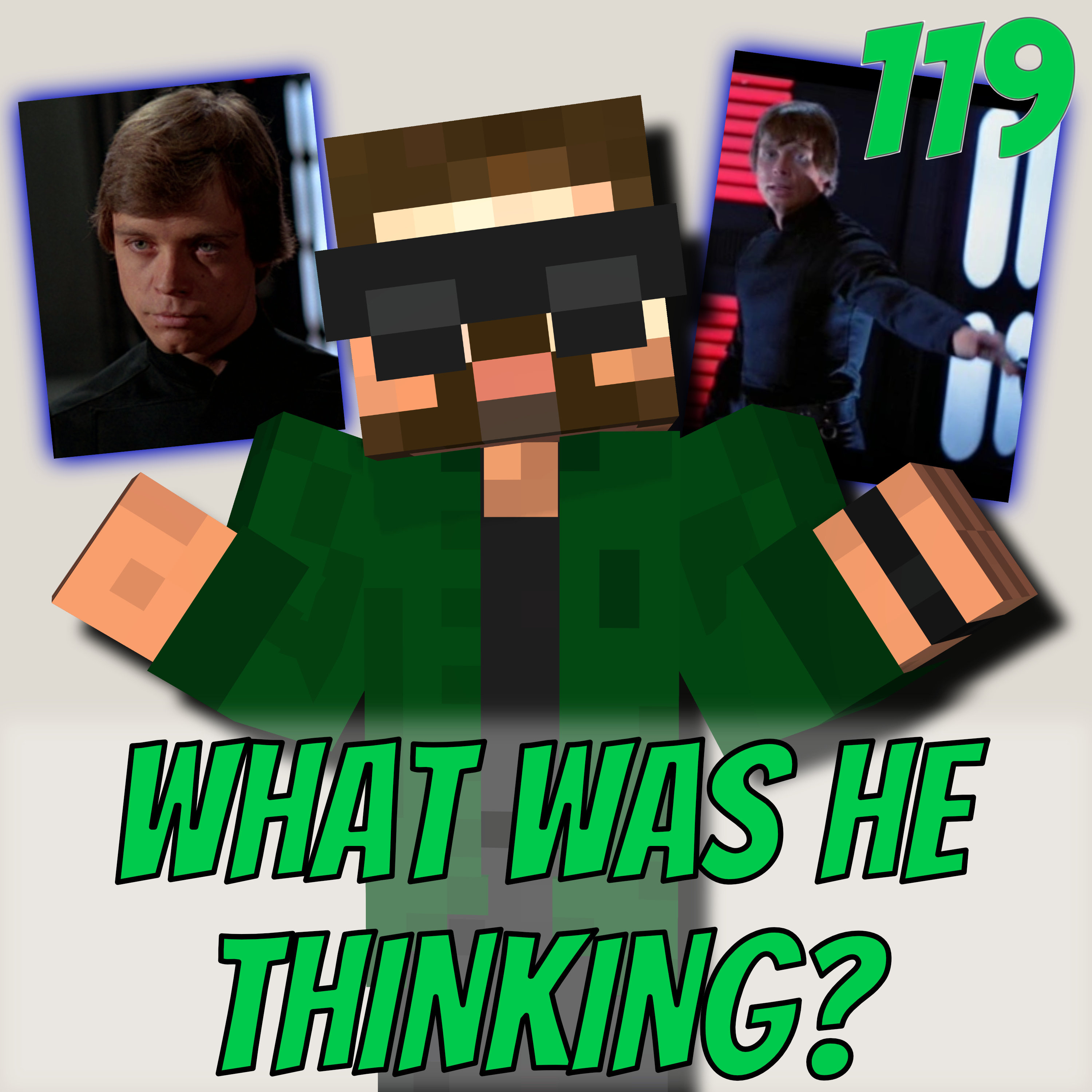 What Was Luke Skywalker Thinking?! - Music Free Static (119)