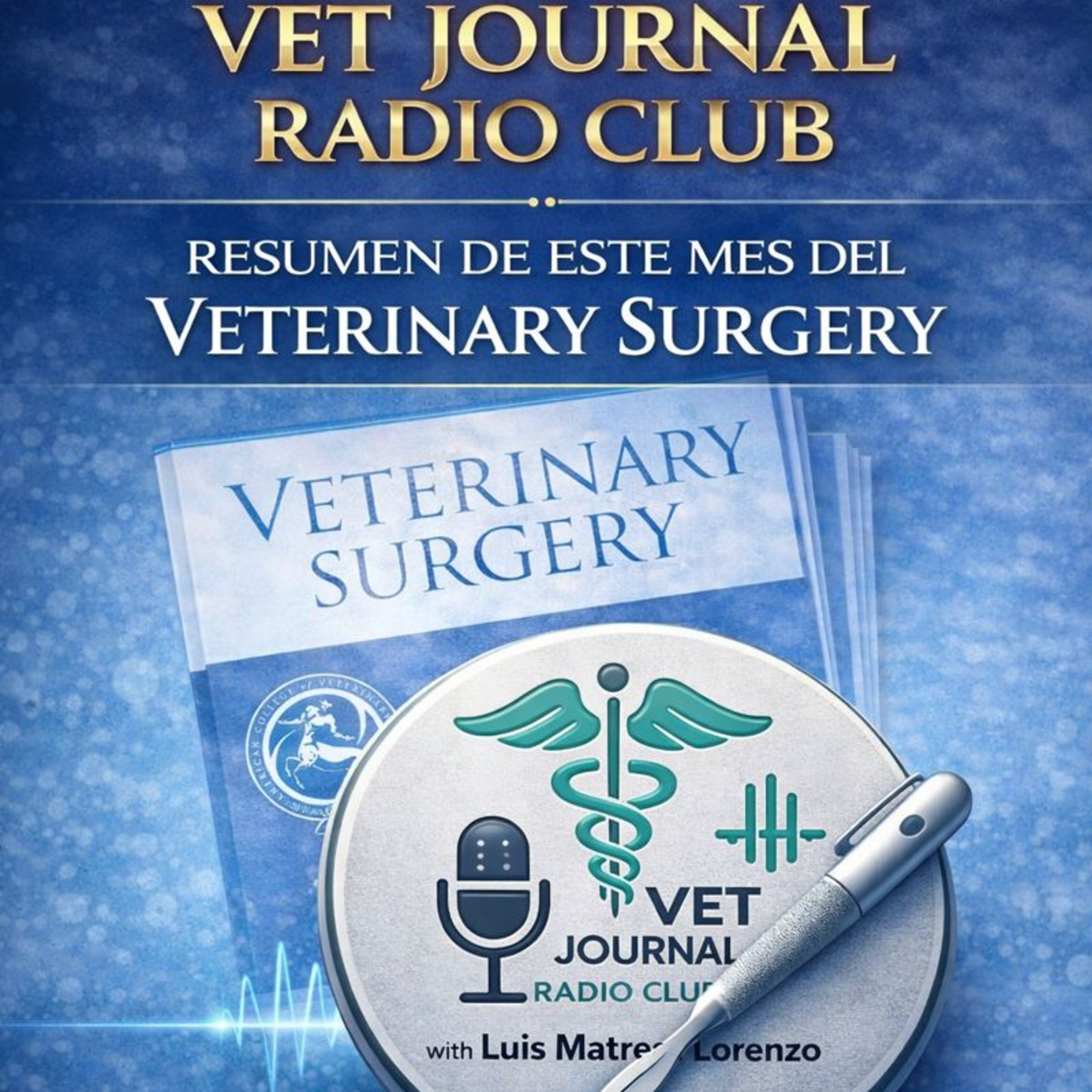 01 #01/25 Veterinary surgery Enero 25 = Artículos tejidos blandos episode artwork