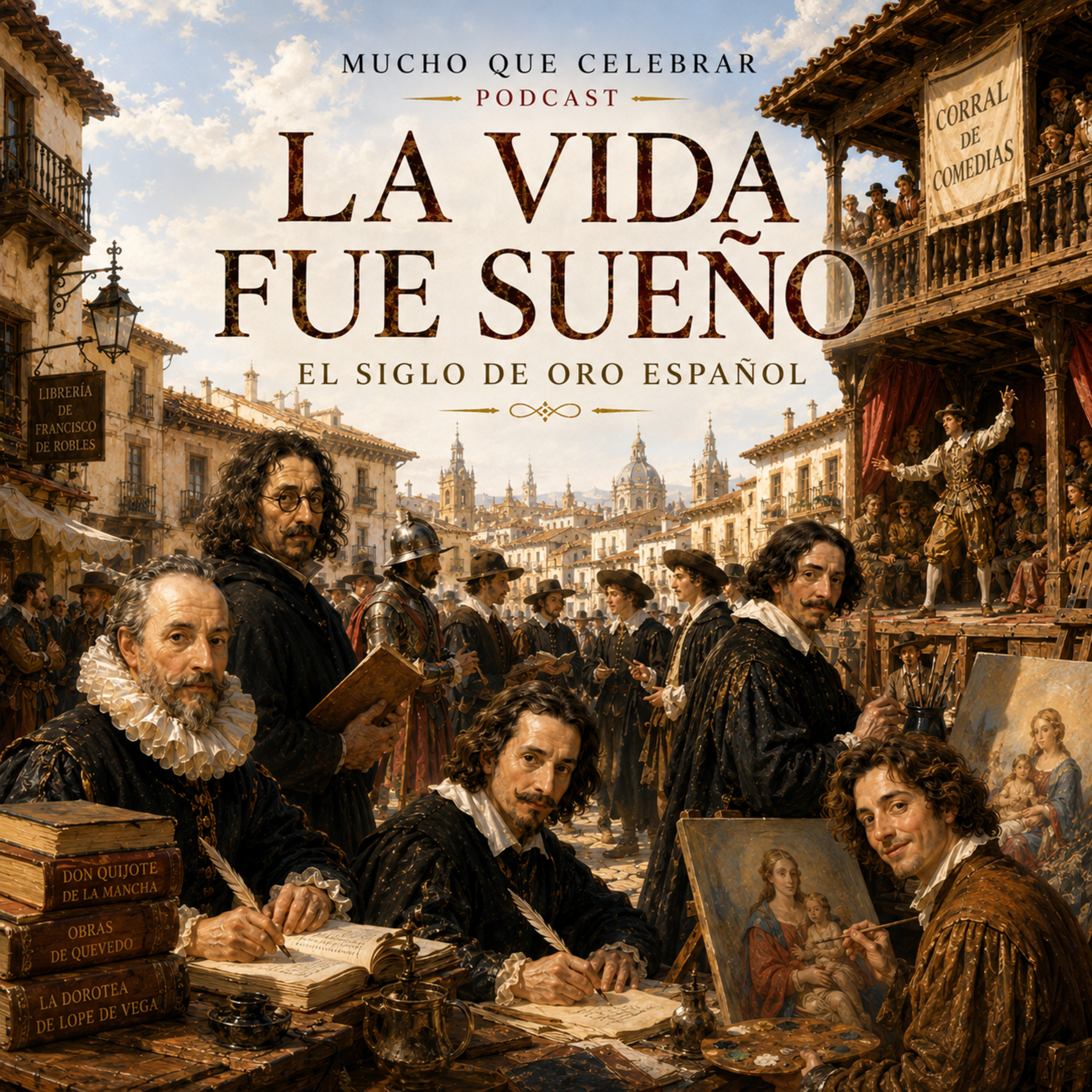La Vida Fue Sueño episode artwork