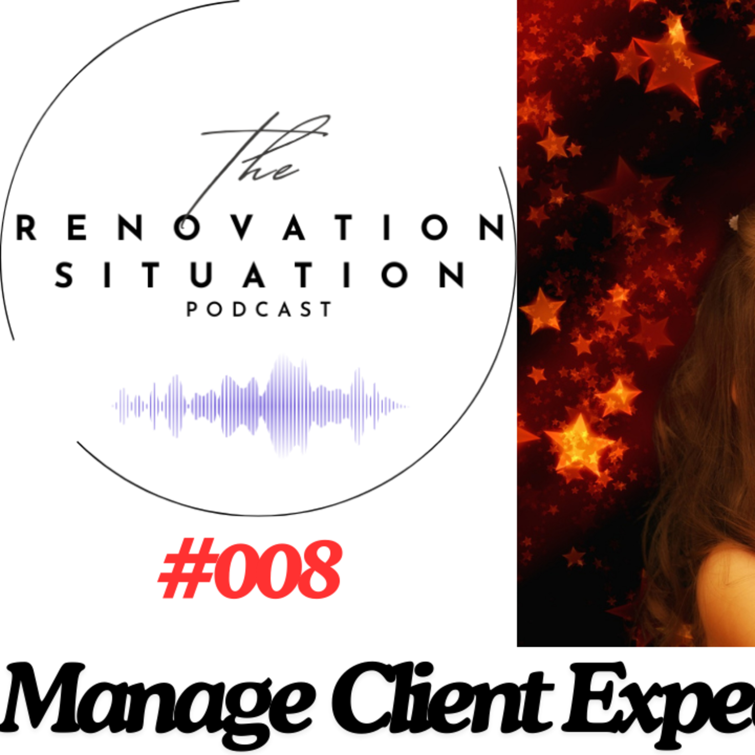 008 Managing Client Expectations in Construction episode artwork
