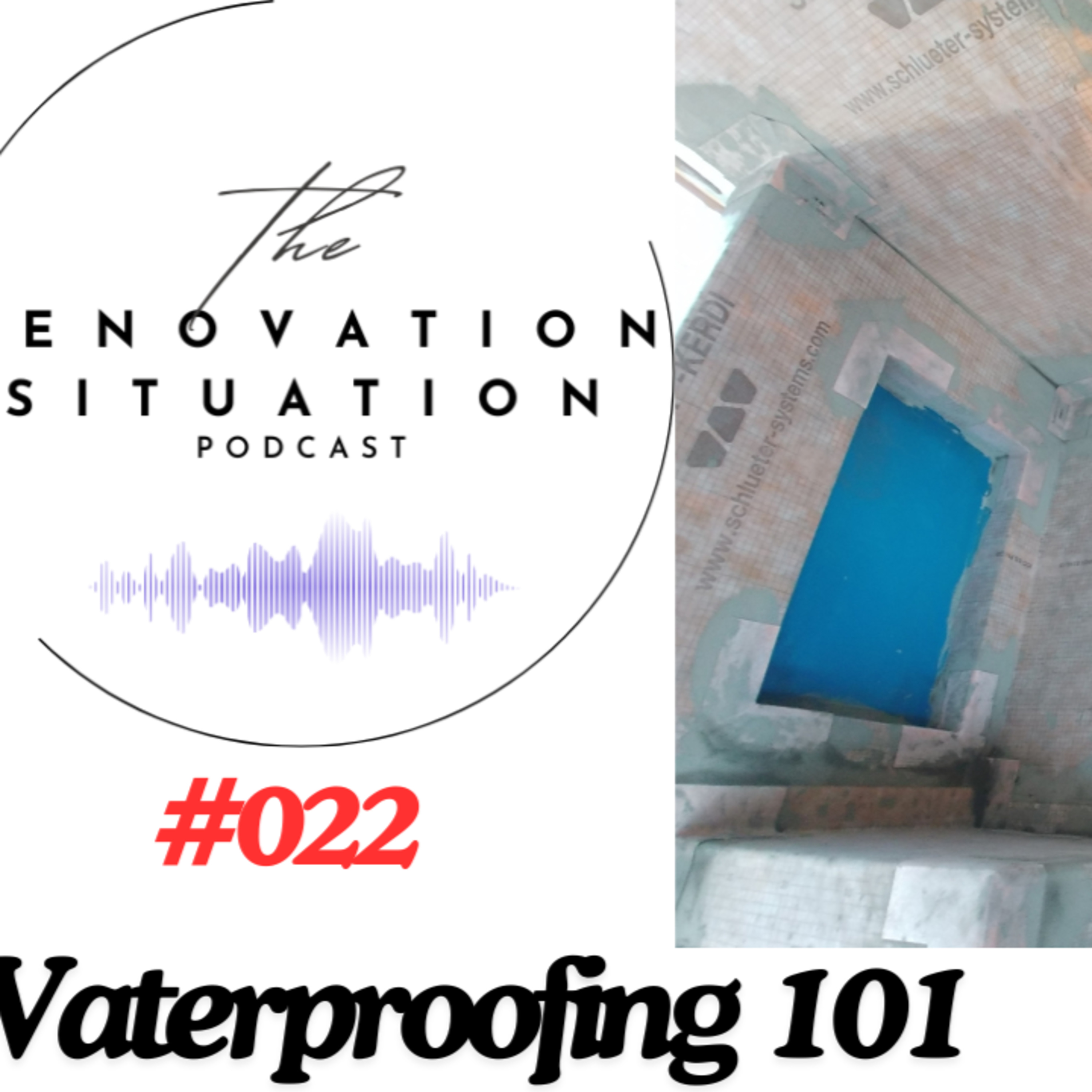 022 Waterproofing 101 episode artwork