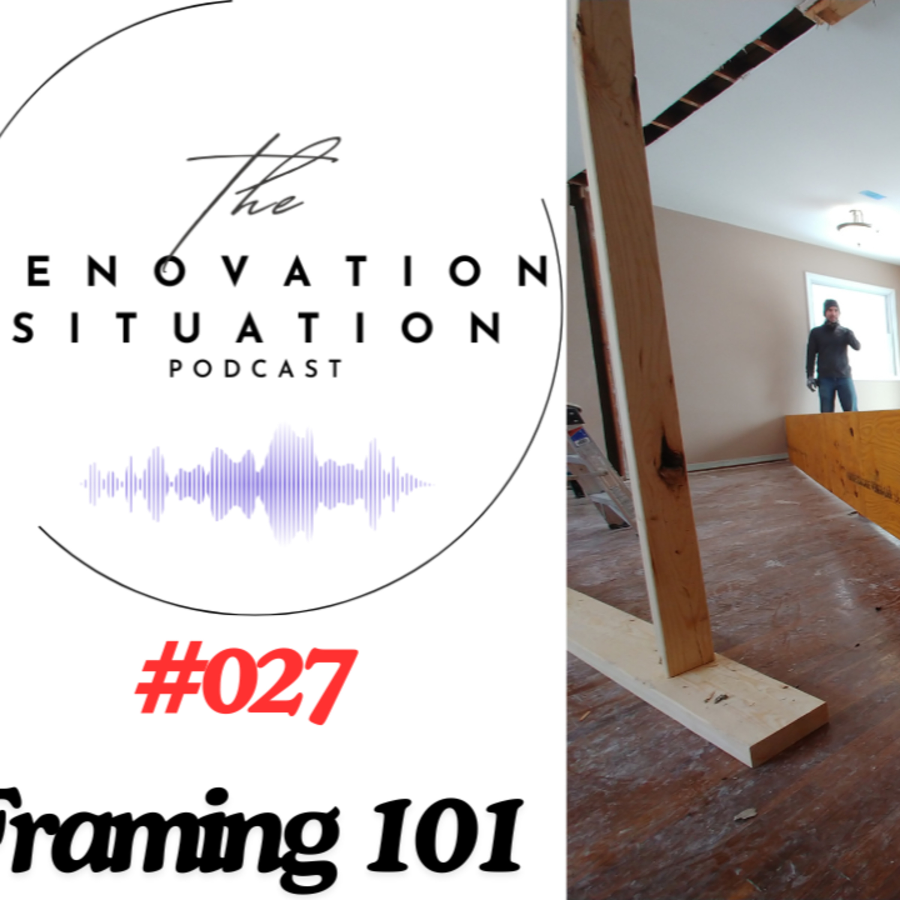 027 Framing 101 episode artwork