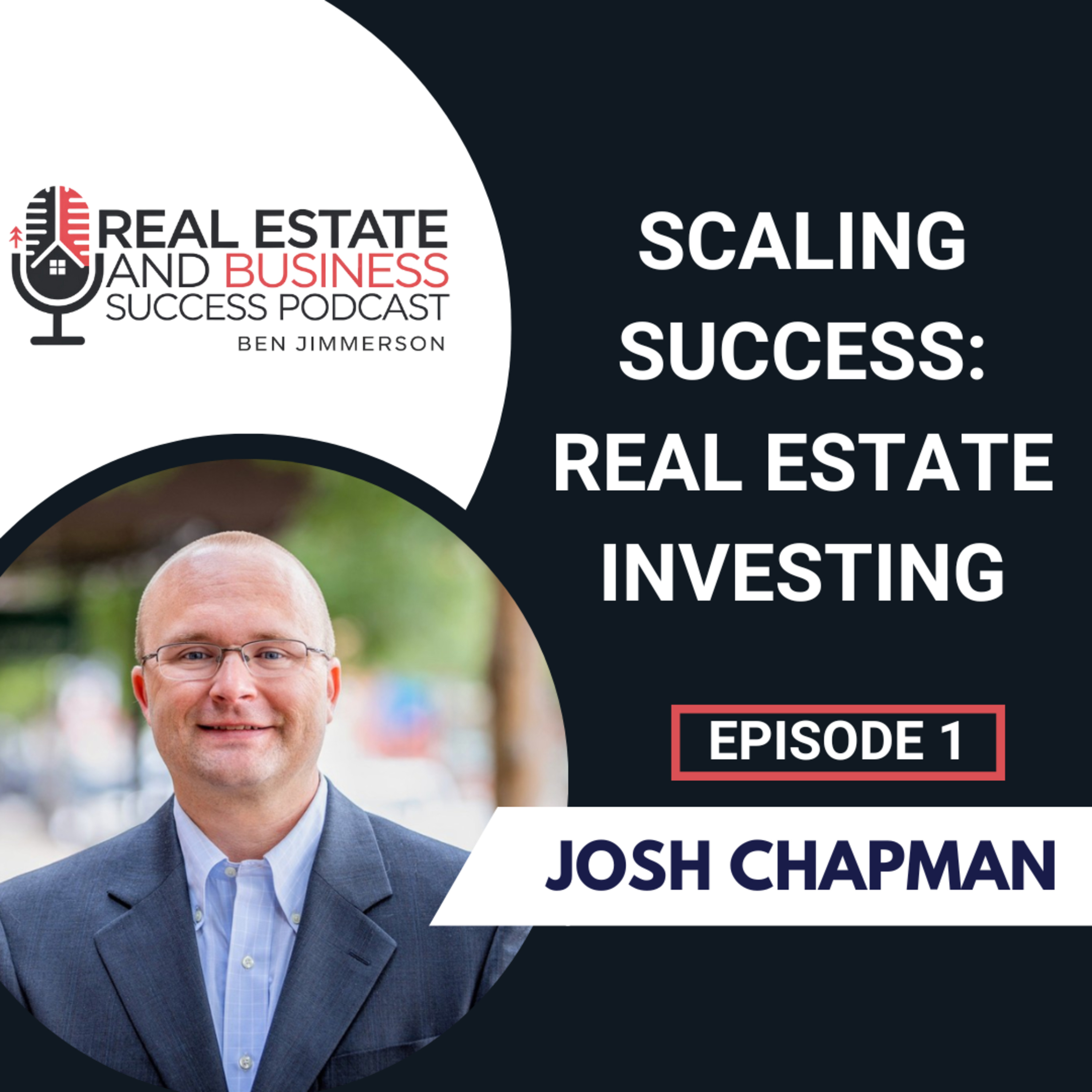 Real Estate and Business Success Podcast