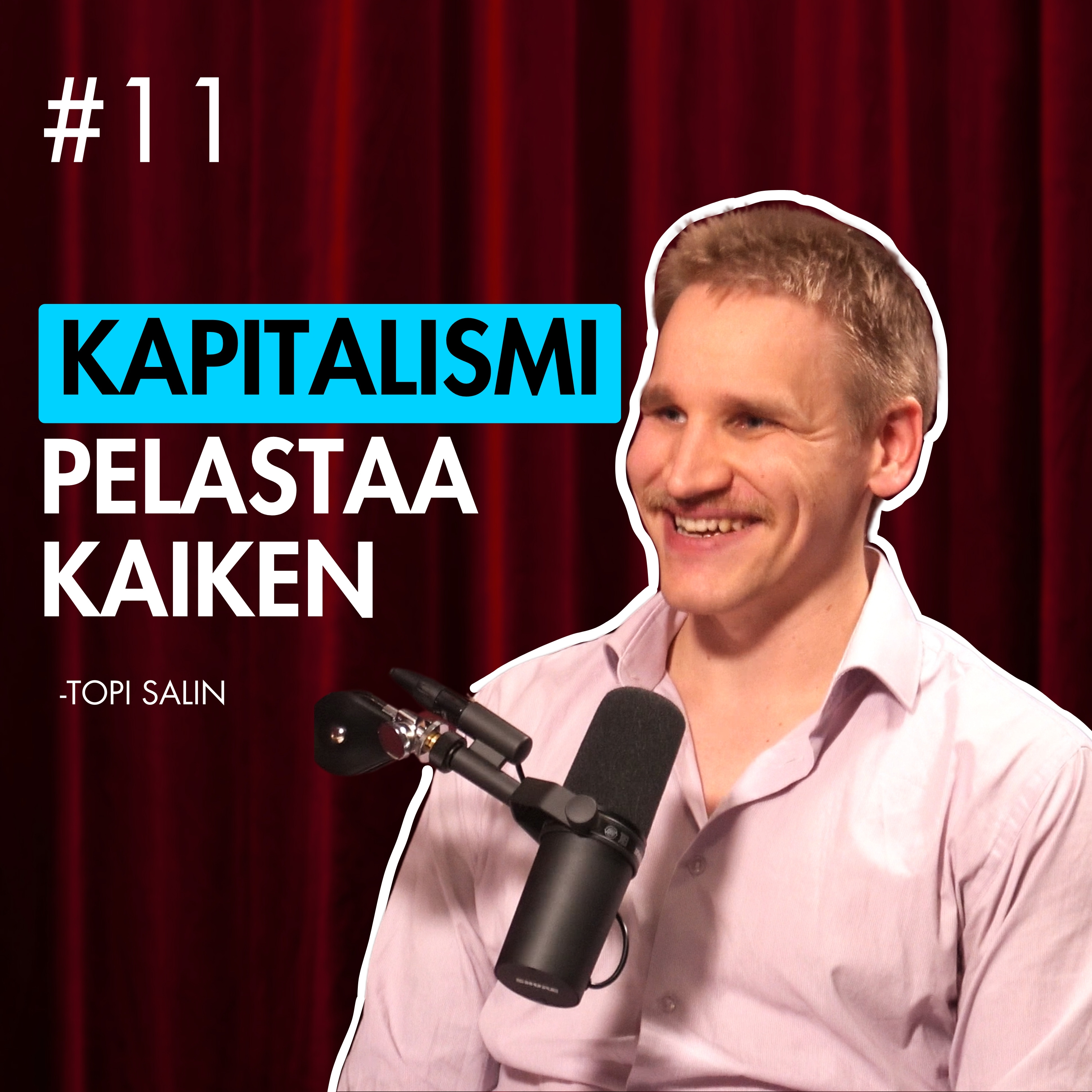 Topi Salin: Kapitalismi, sosialismi ja liberaalien vaikeat arvokysymykset episode artwork